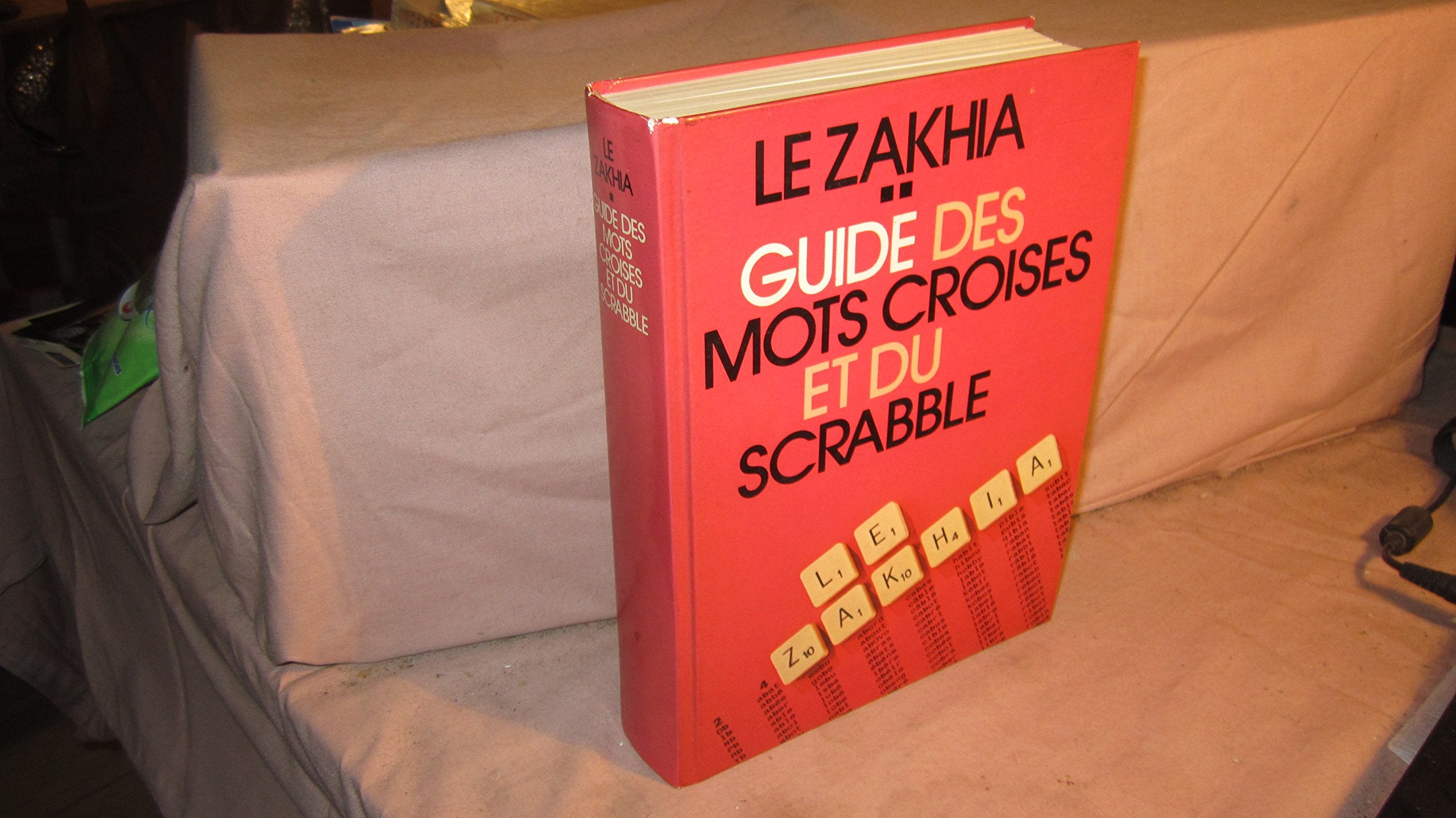 Le Zakhia : Instrument de connaissance et de prospection 9782724212013
