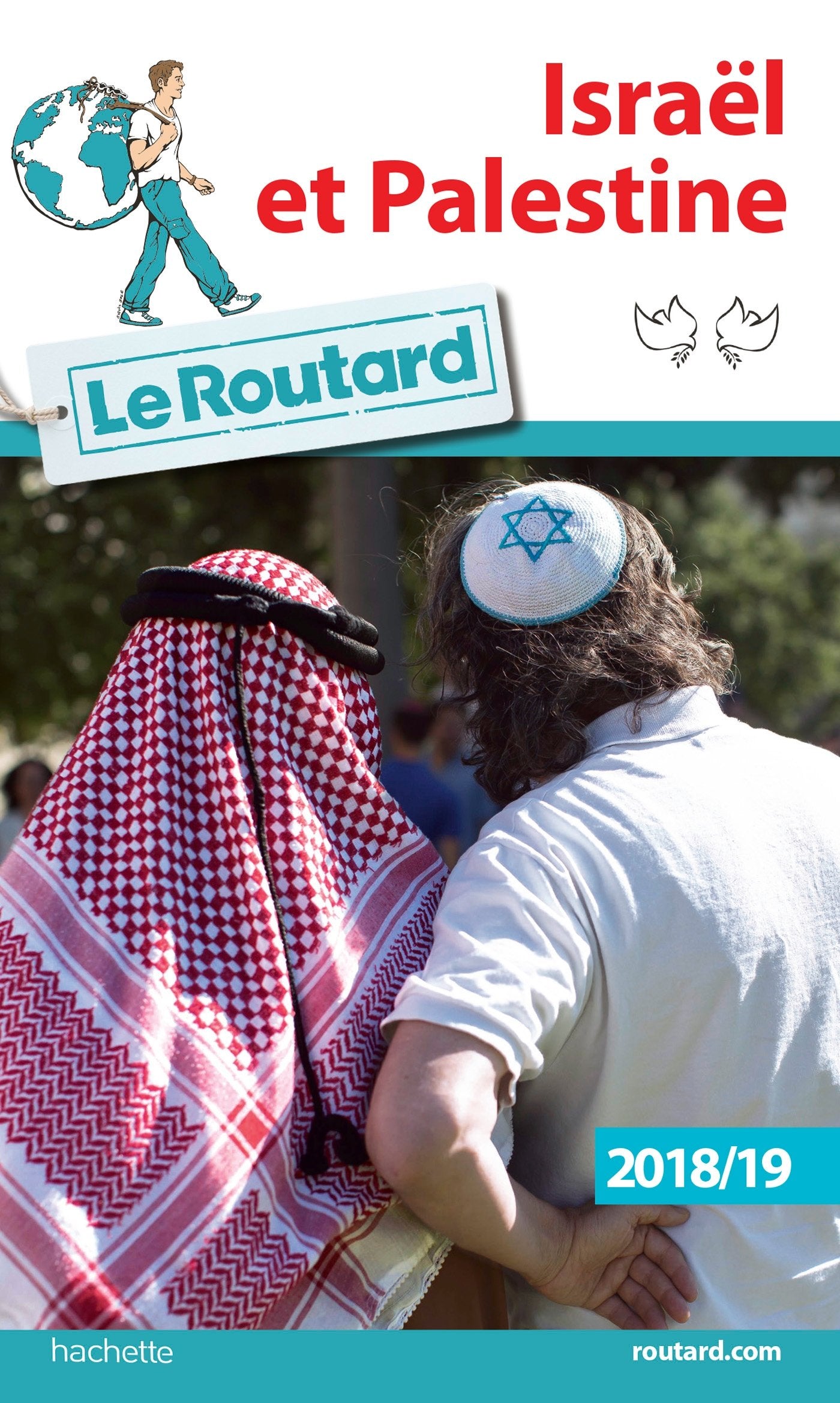 Guide du Routard Israël Palestine 2018/19 9782012800335