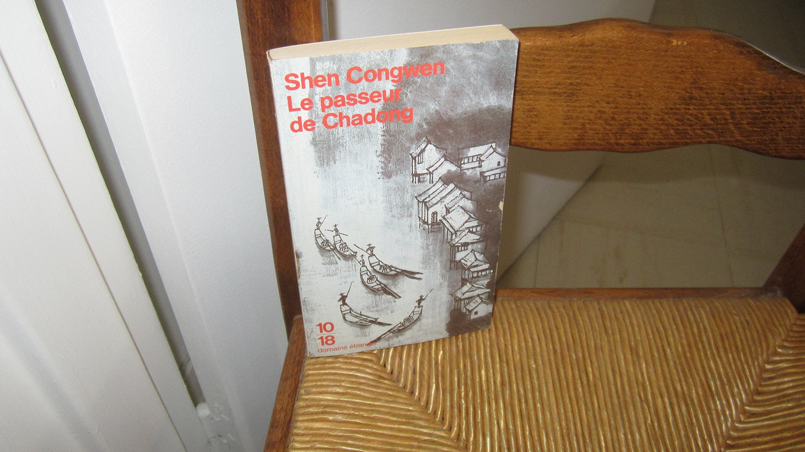 Le Passeur de Chadong 9782264001214