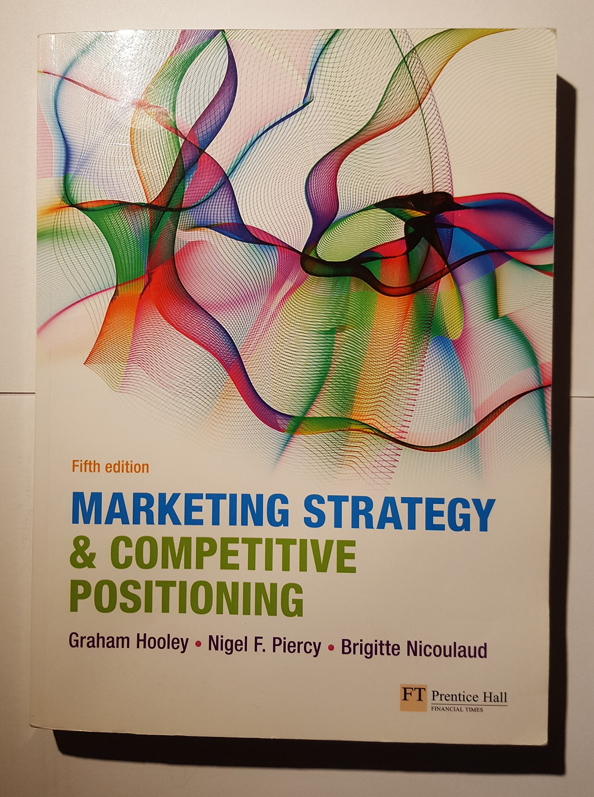 Marketing Strategy & Competitive Positioning 9780273740933