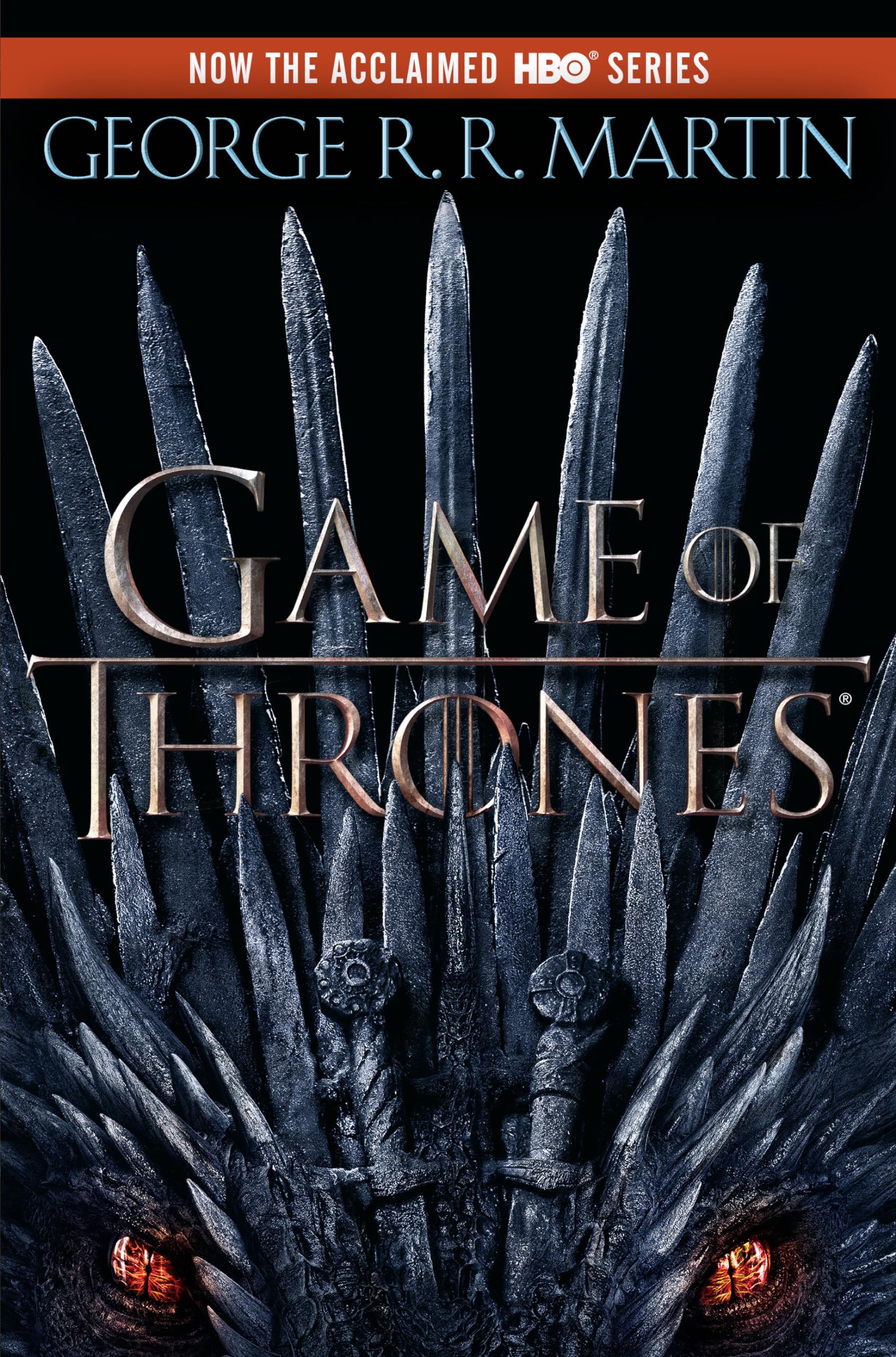 A Game of Thrones (HBO Tie-in Edition): A Song of Ice and Fire: Book One 9780553386790