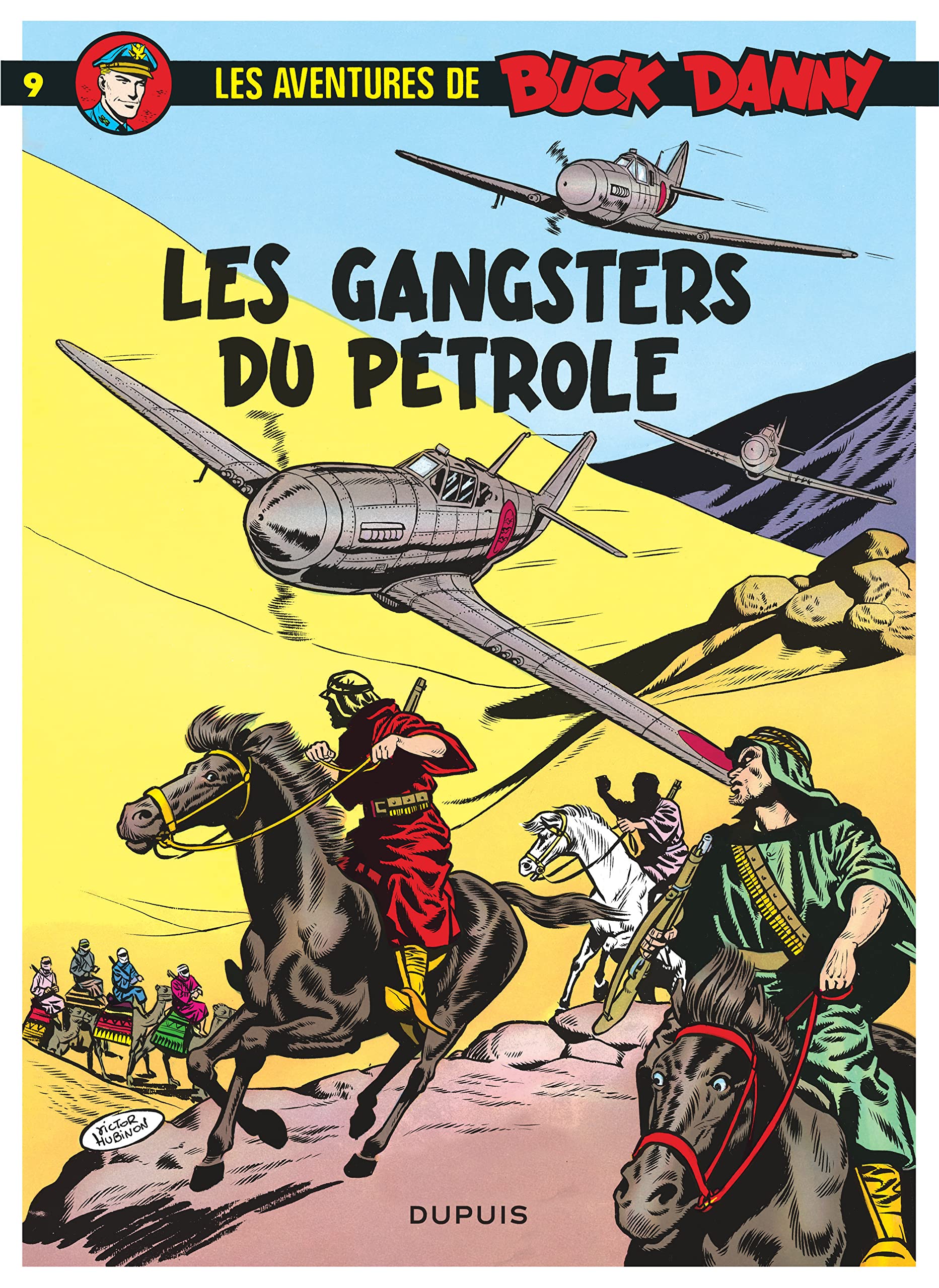 Buck Danny, tome 9 : Les gangsters du pétrole 9782800112053