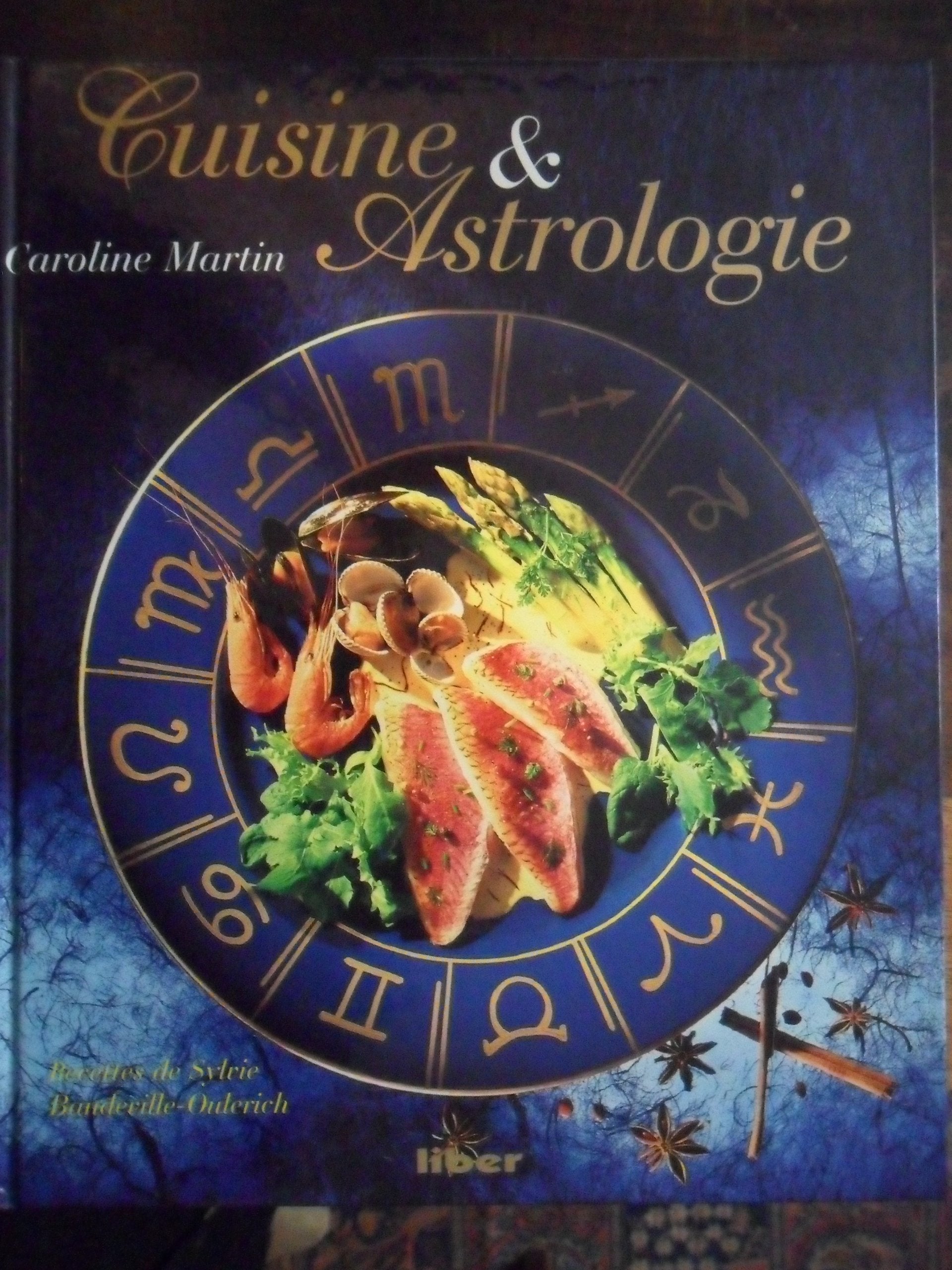 Cuisine et astrologie 9782881430596
