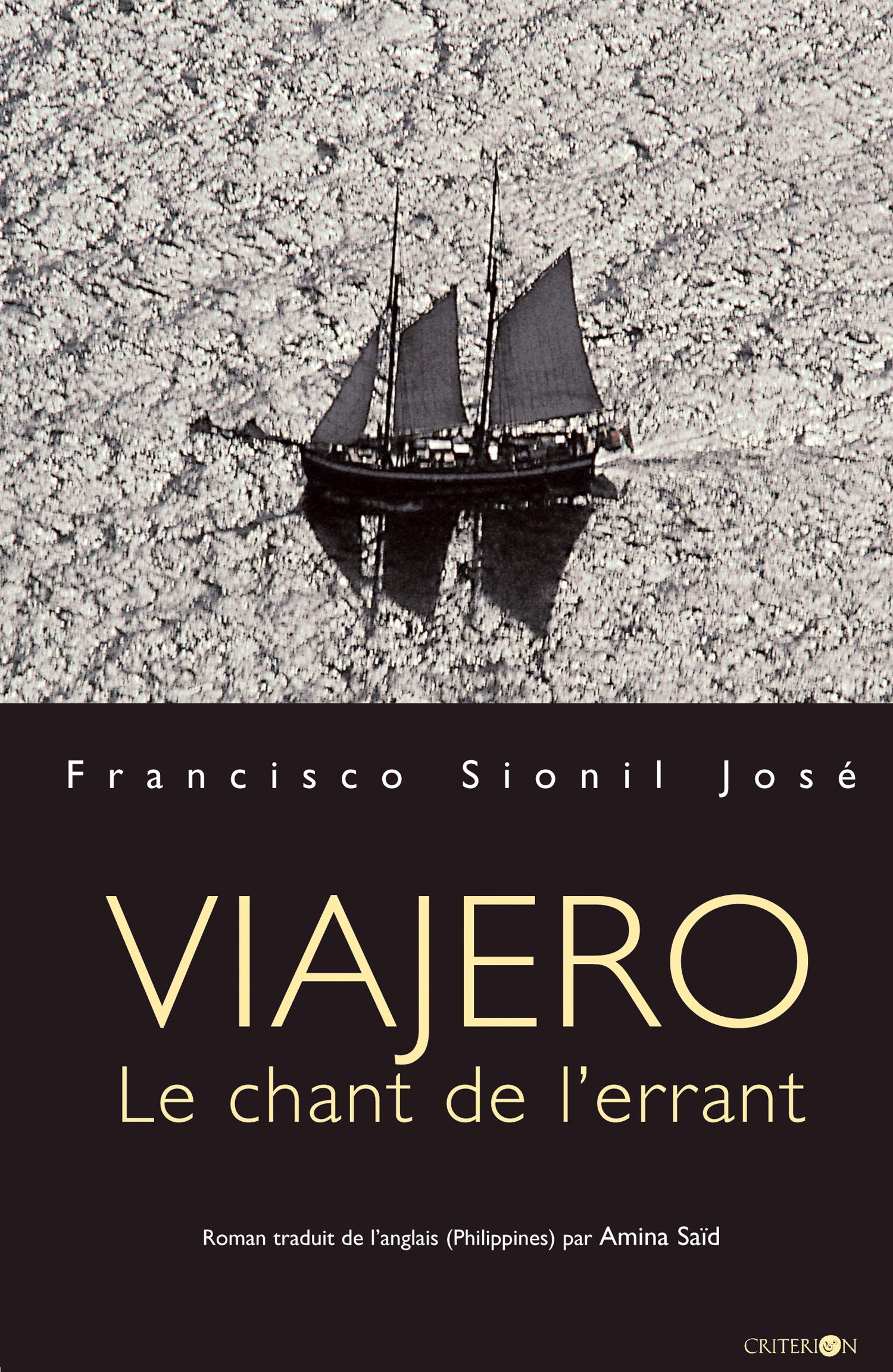 Viajero le chant de l'errant 9782741301905