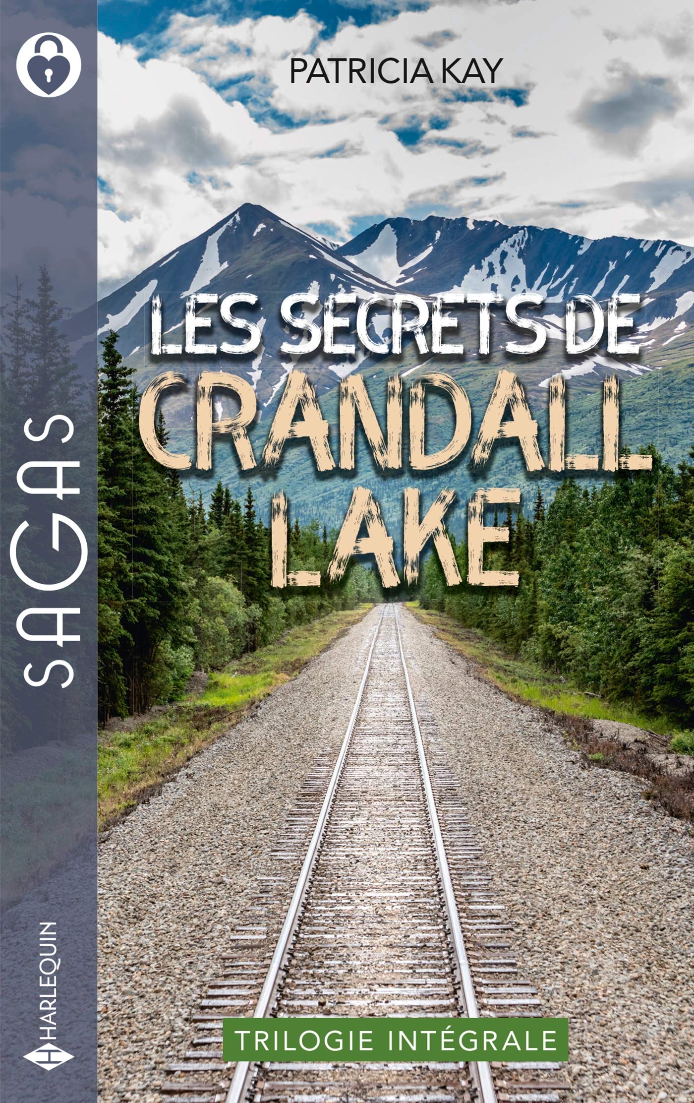 Les secrets de Crandall Lake: La flamme des retrouvailles - Des jumeaux à chérir - Mentir pour te protéger 9782280450270