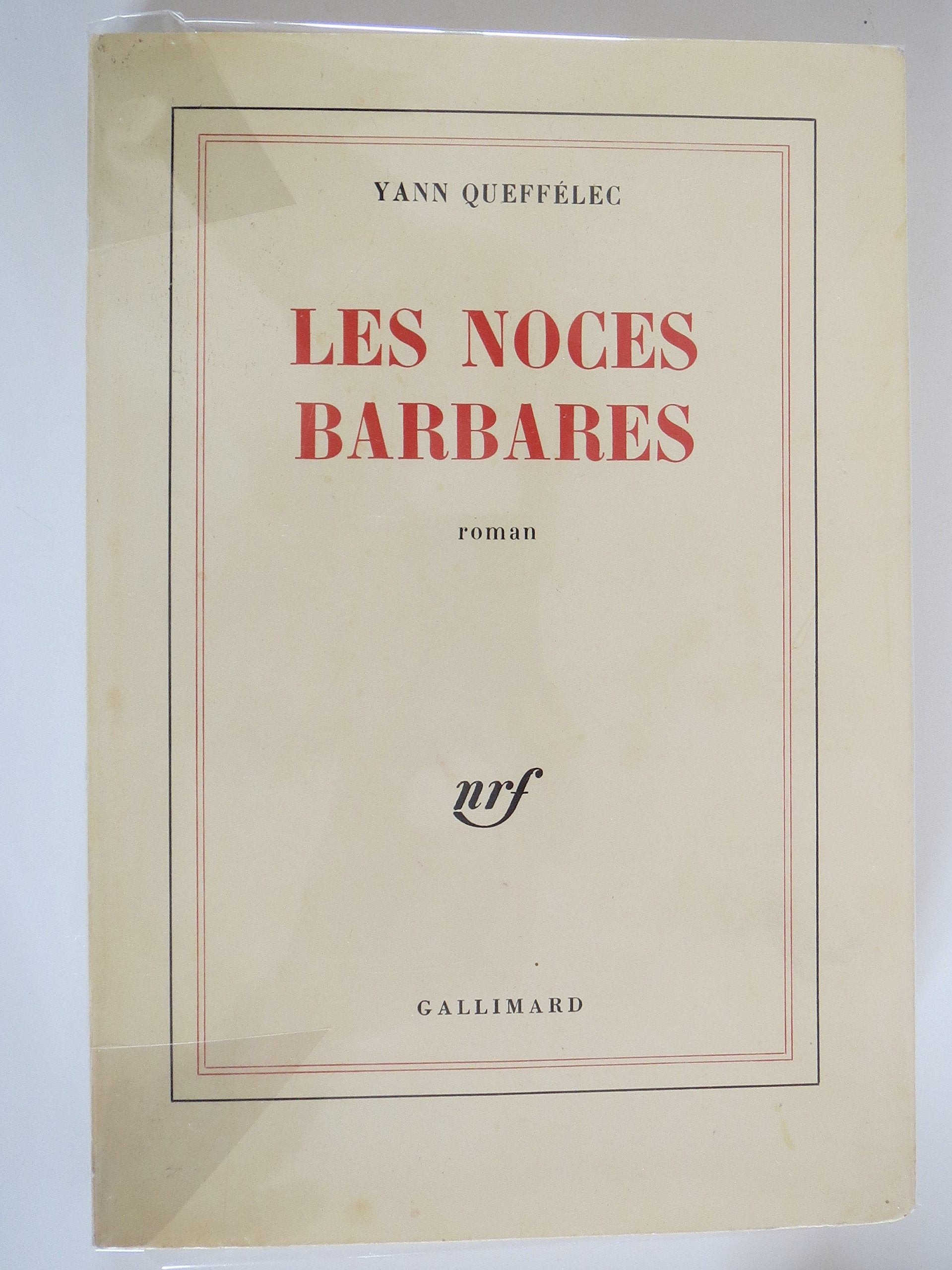 Les noces barbares 9782070702329