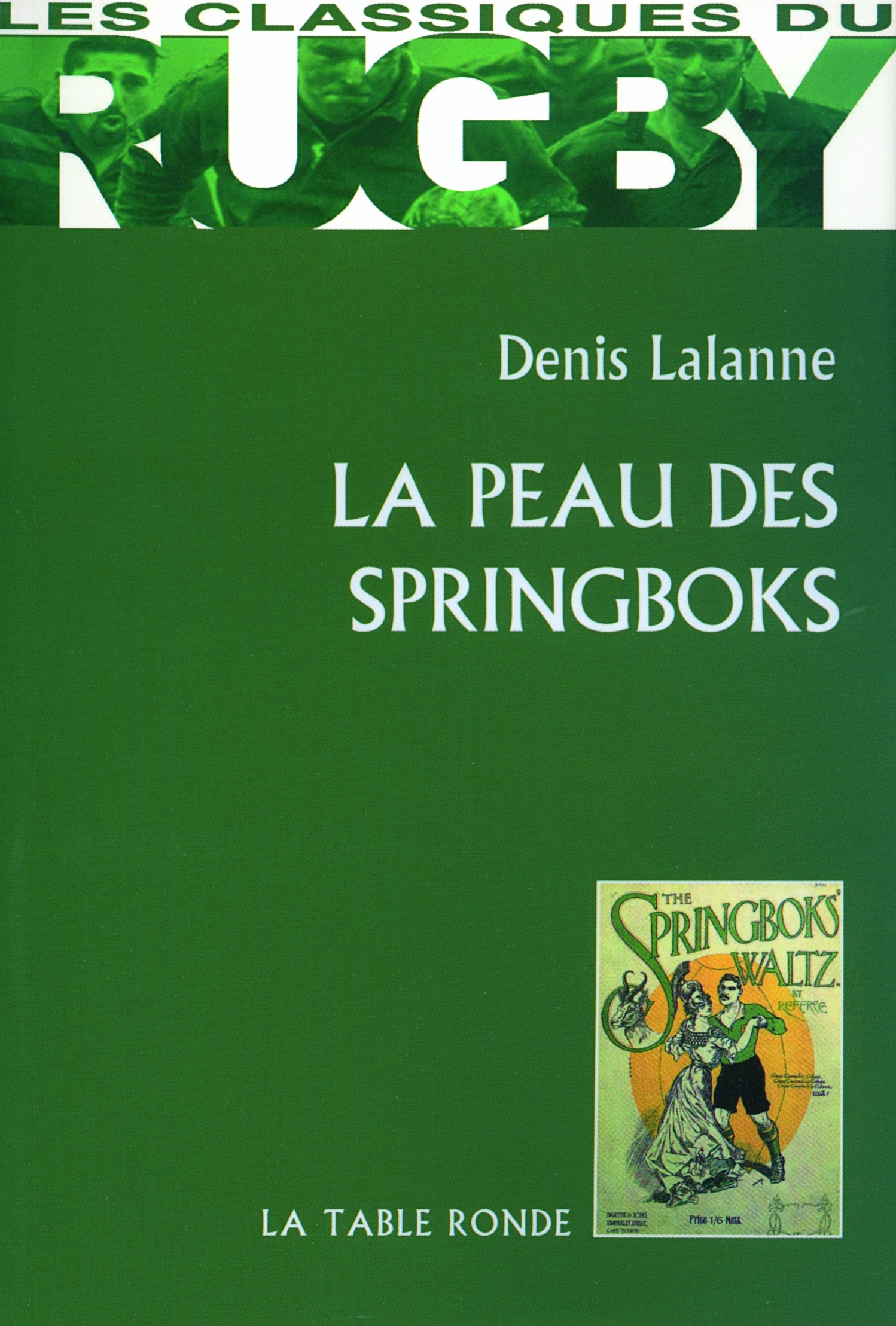 La peau des Springboks 9782710329428