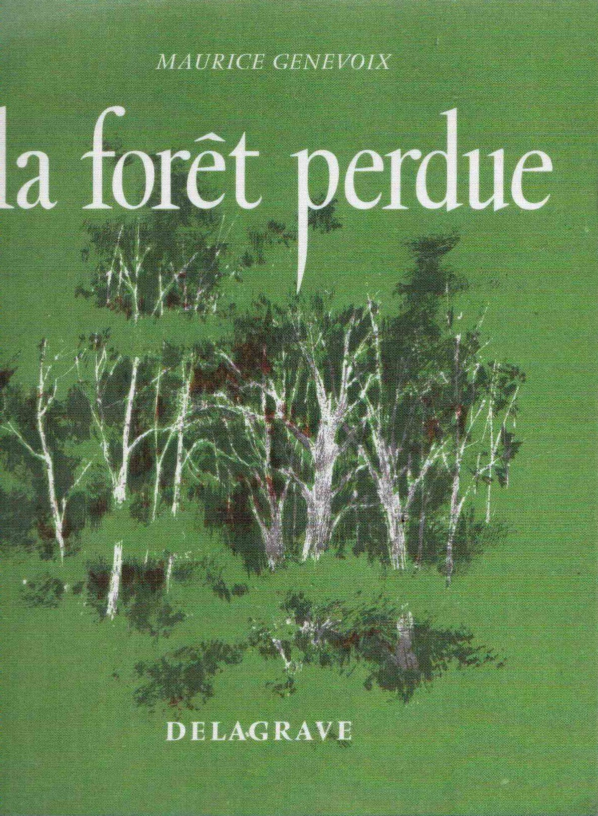 La forêt perdue - Illustrations Paul Durand - Bibliothèque des Belles-Oeuvres