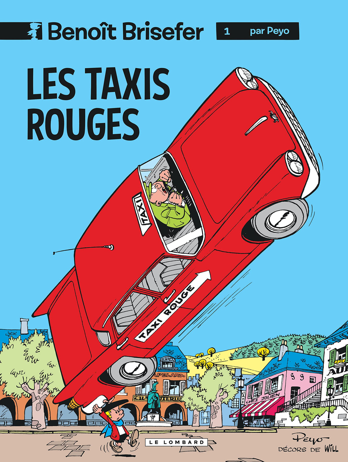 Benoît Brisefer, tome 1 : Les Taxis rouges 9782803612888