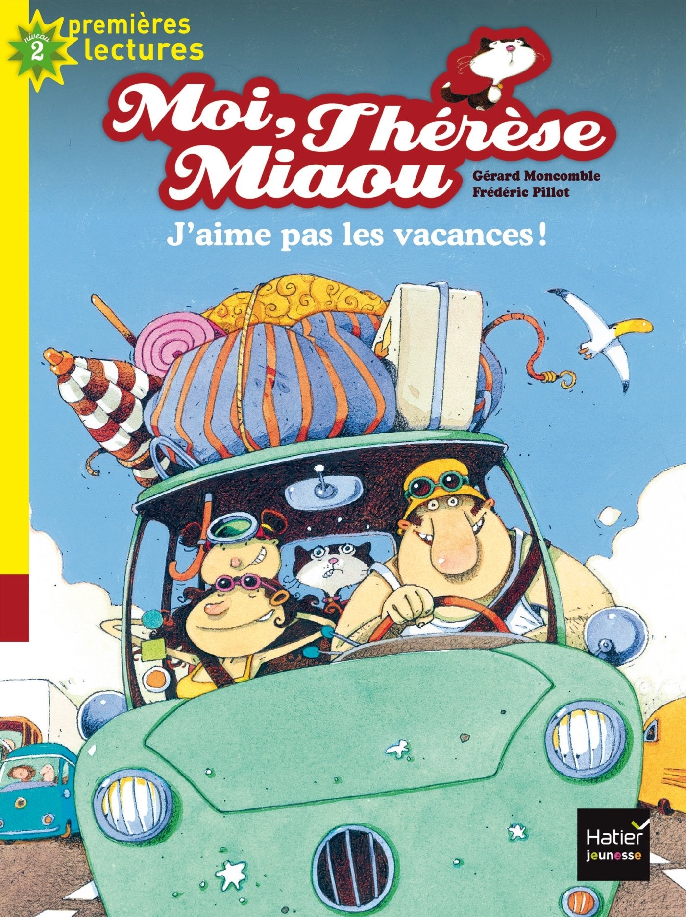 Moi, Thérèse Miaou - J'aime pas les vacances ! CP/CE1 6/7 ans 9782401032484