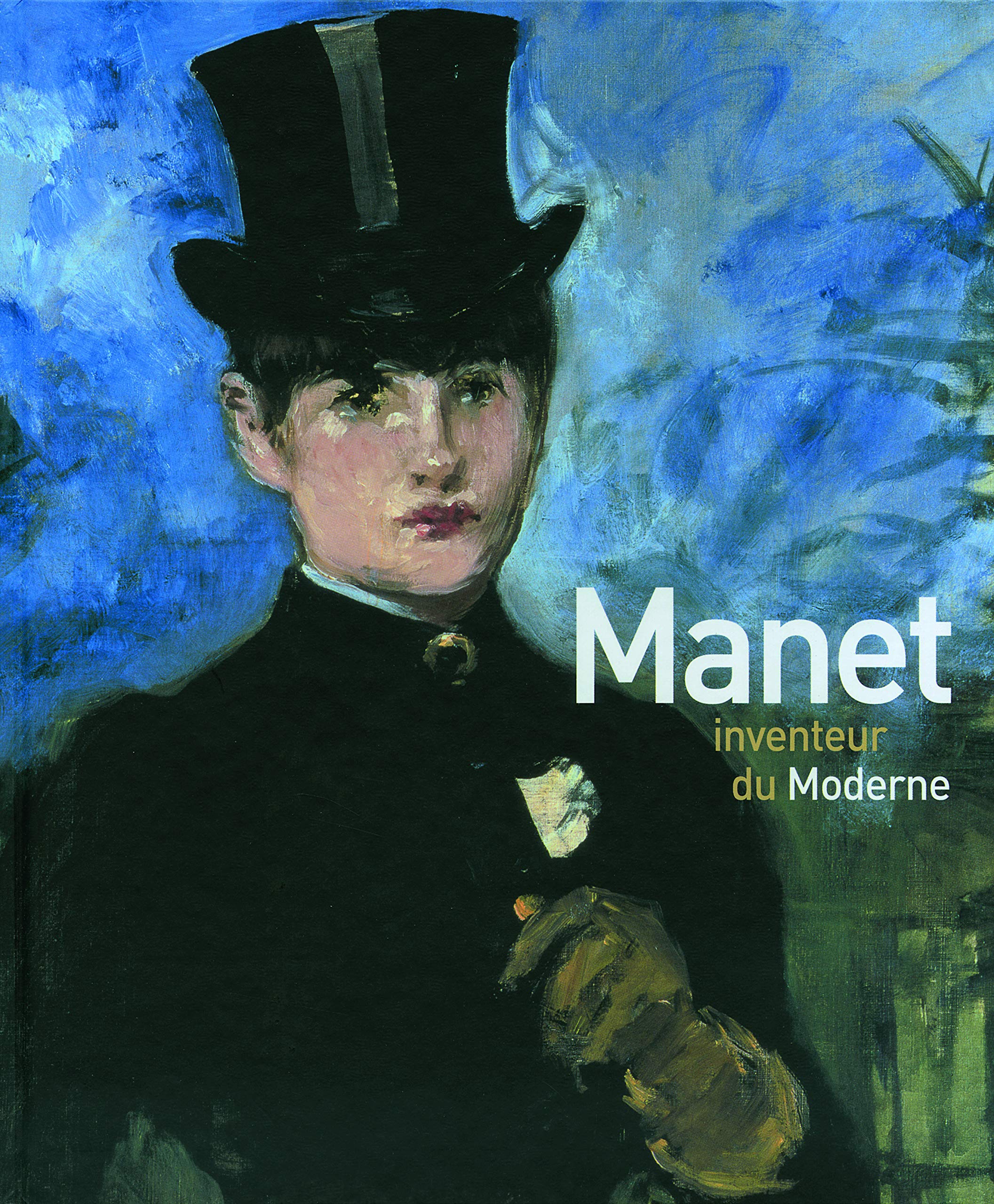 Manet inventeur du Moderne 9782070133239