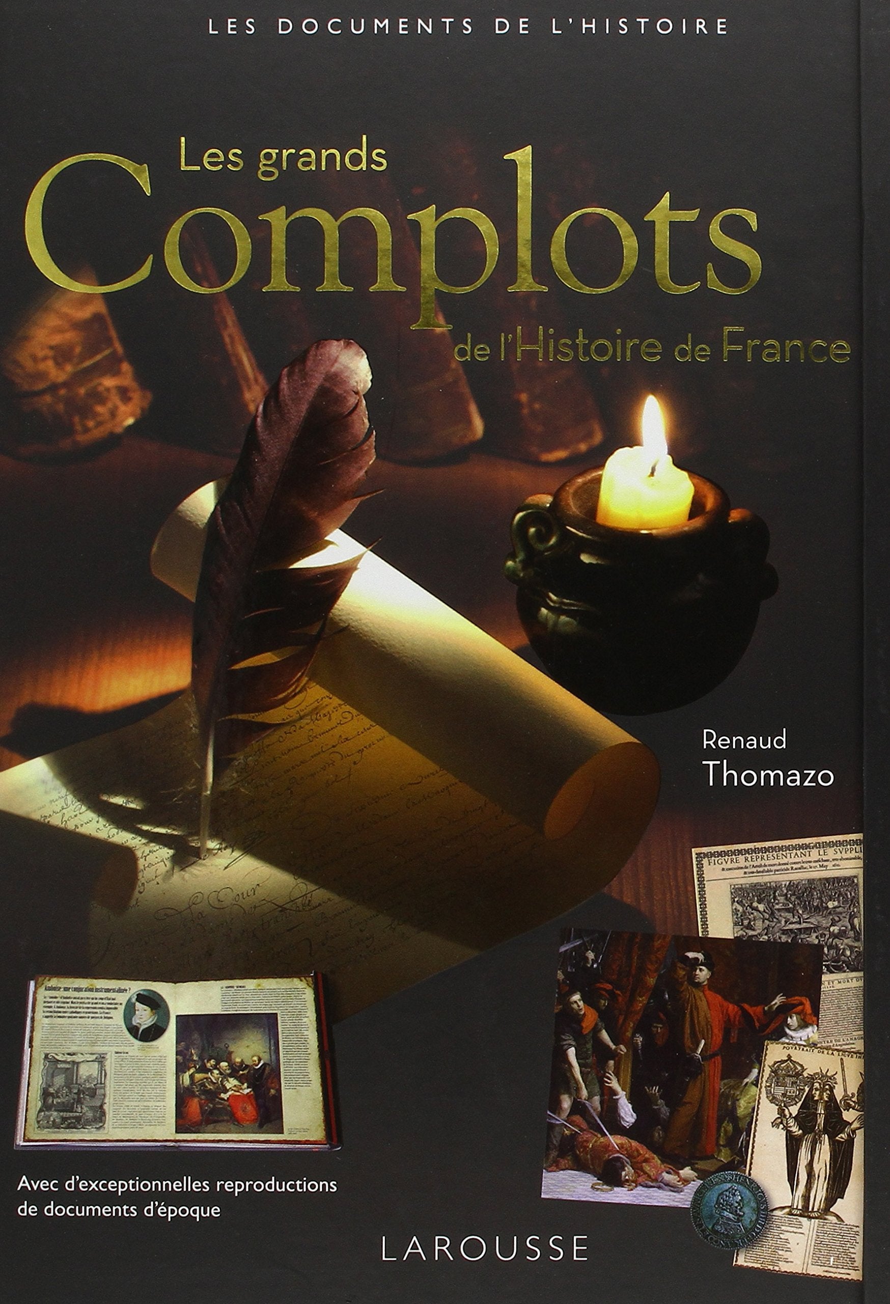 Les grands complots de l'Histoire de France 9782035874573