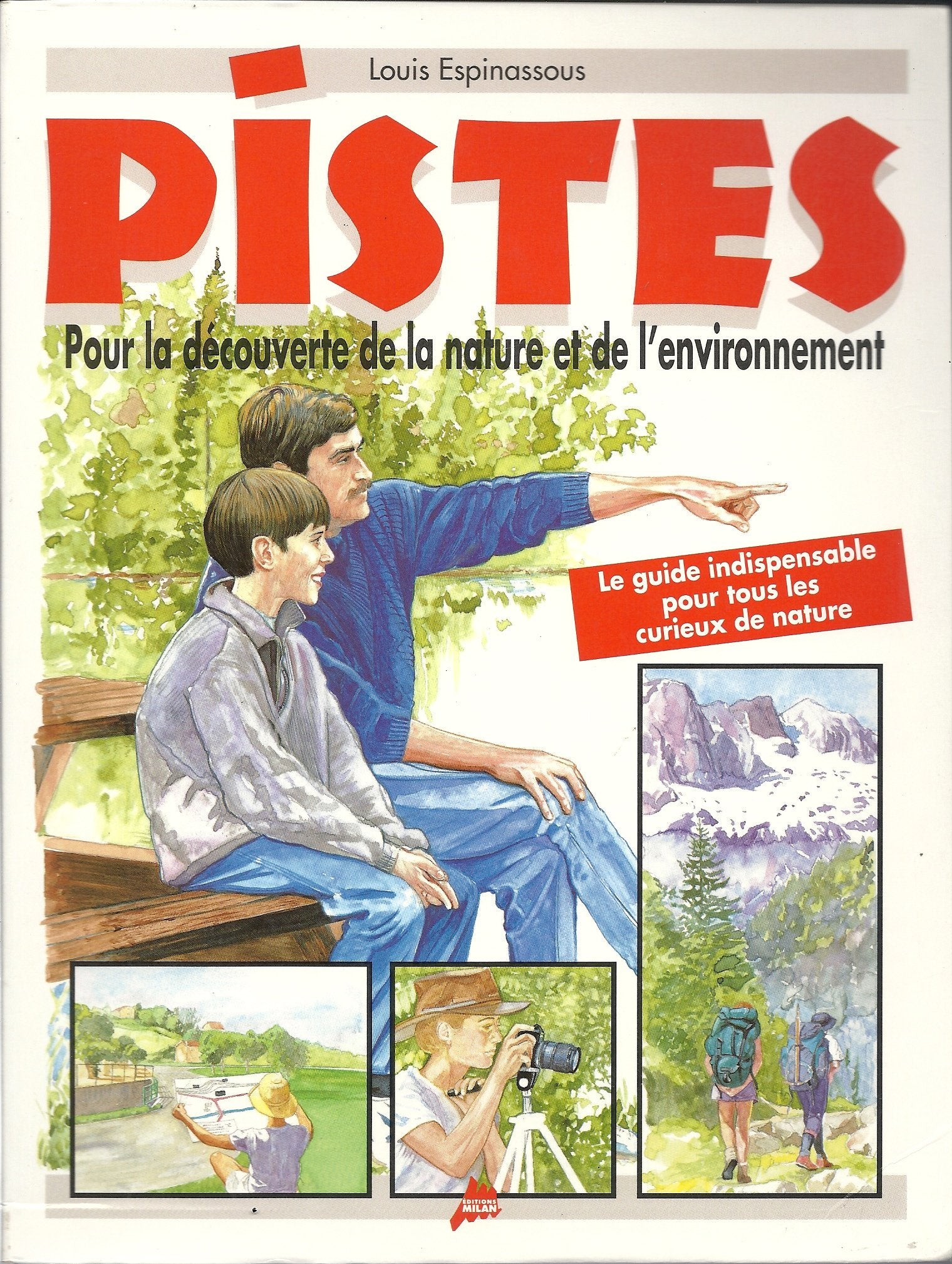 Pistes. Pour La Decouverte De La Nature Et De L'Environnement 9782841131822