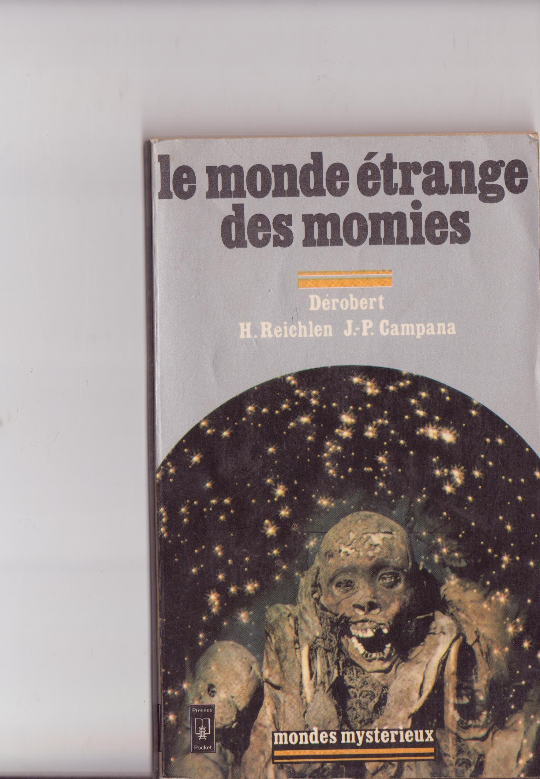 Le monde étrange des momies 9782266009119
