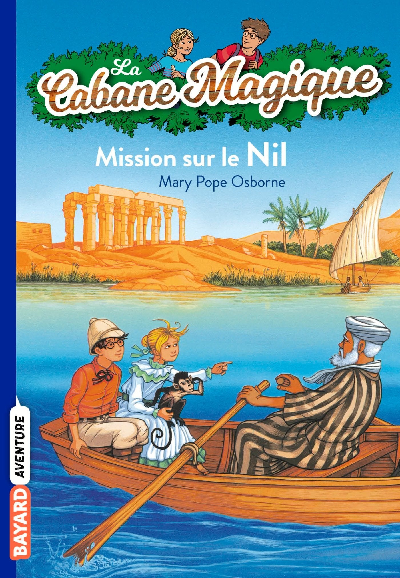 La Cabane Magique, Tome 46 : Mission sur le Nil 9782747053501