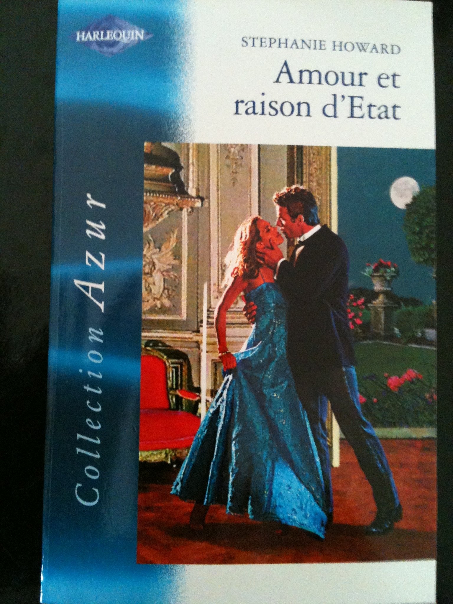 Amour et raison d'État (Collection Azur) 9782280111140