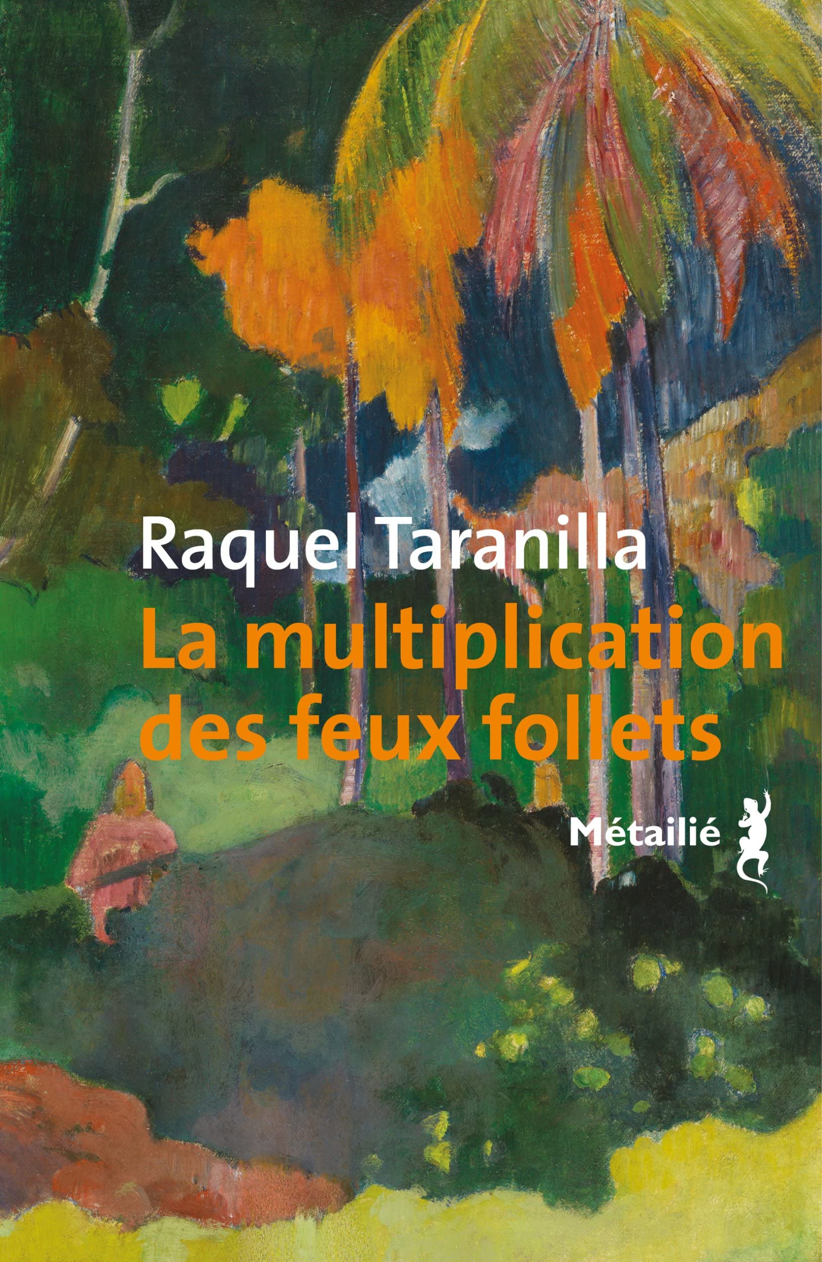 La Multiplication des feux follets 9791022611916