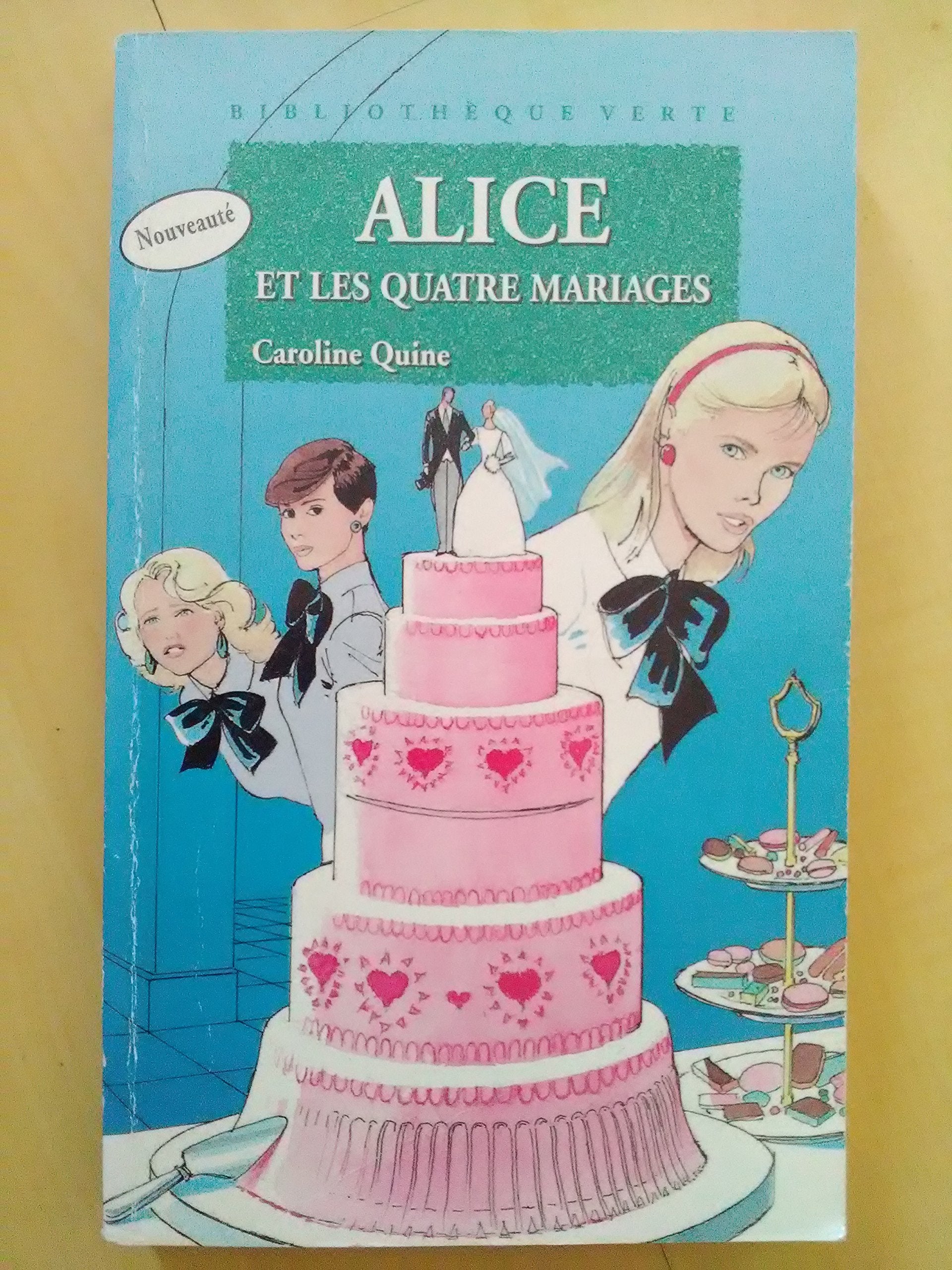 Alice et les quatre mariages 9782012098176