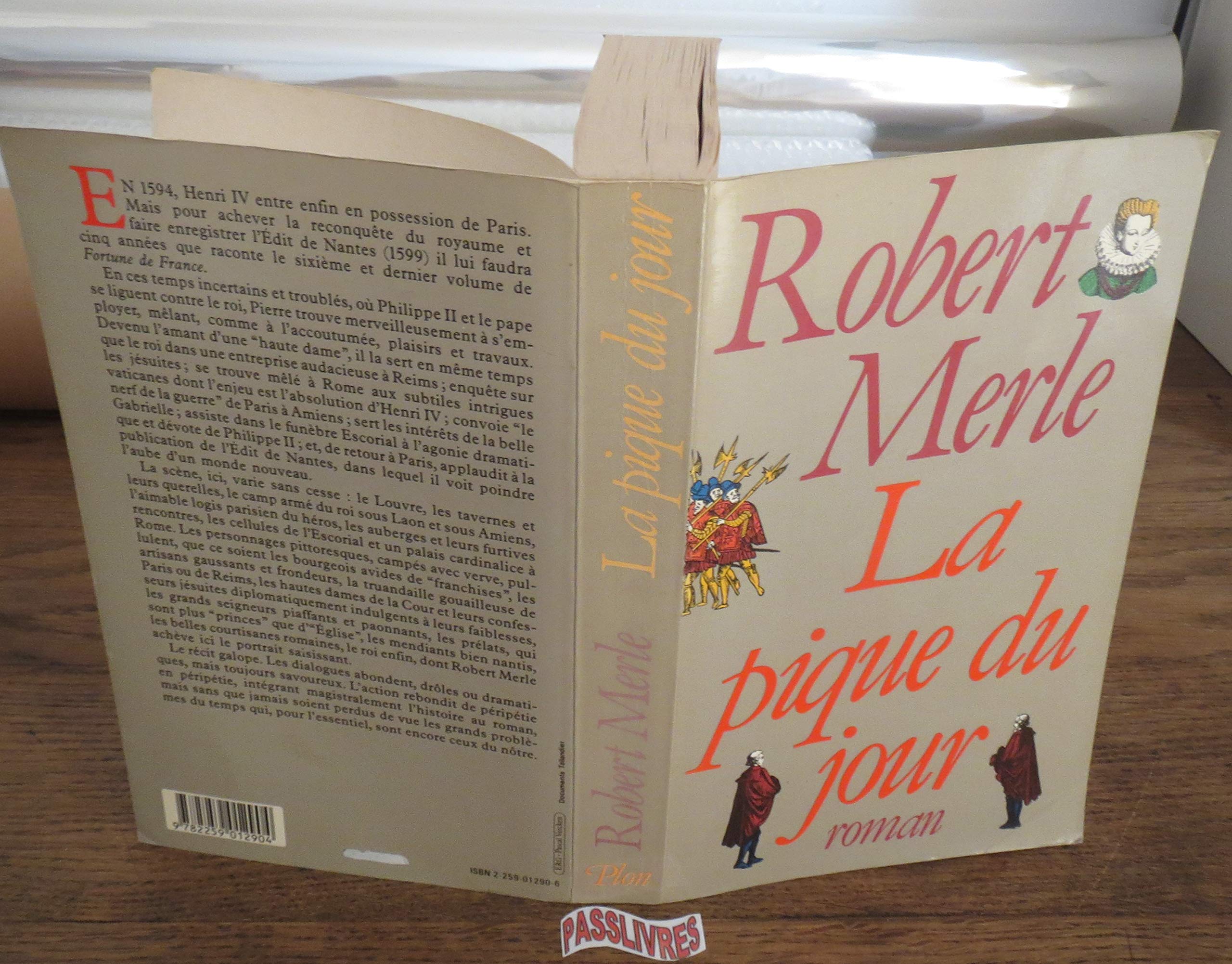 Fortune de France, tome 6 : La Pique du jour 9782266026161