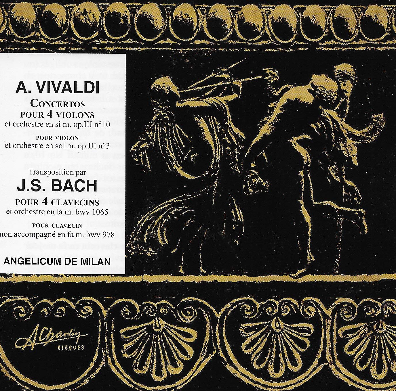 Vivaldi: Ctos 4 violons - Bach: Ctos 4 clave. 3294313000223
