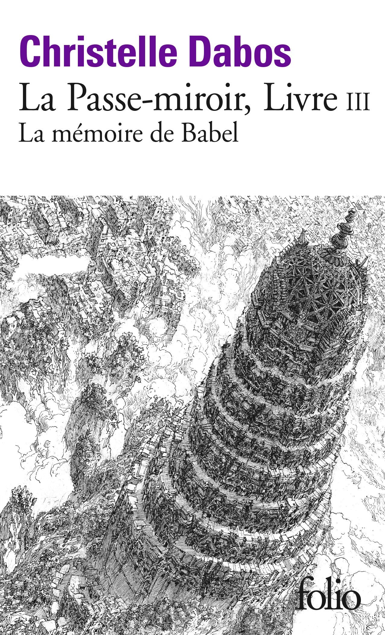 La Passe-miroir, III : La mémoire de Babel 9782072824227