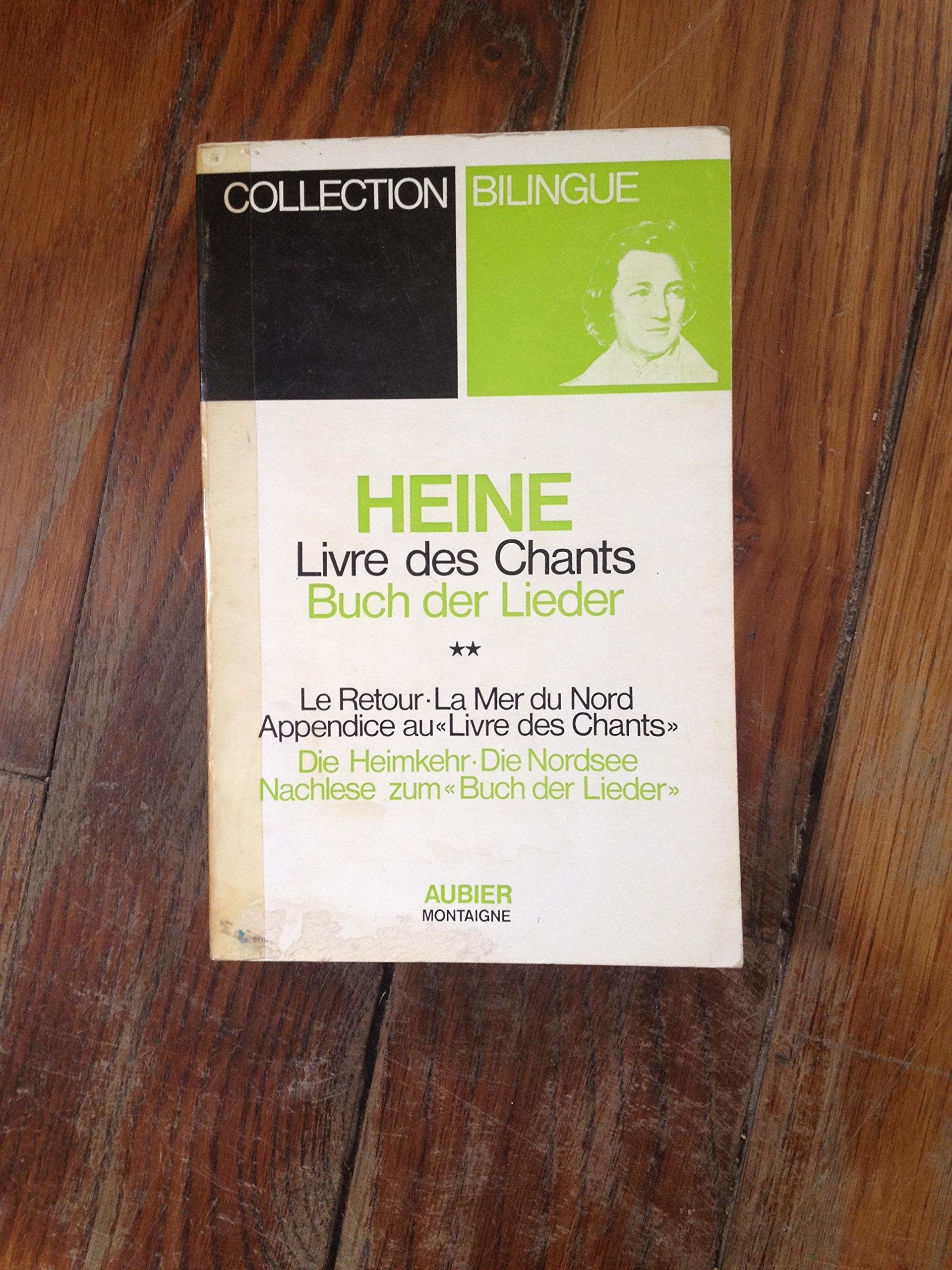 Livre Des Chants-Buch der lieder : Le Retour - La mer du Nord - Appendice au livre des chants, tome 2 9782700710335