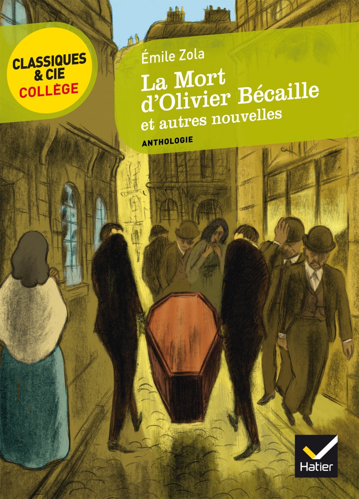 La Mort d'Olivier Bécaille et autres nouvelles 9782218939648