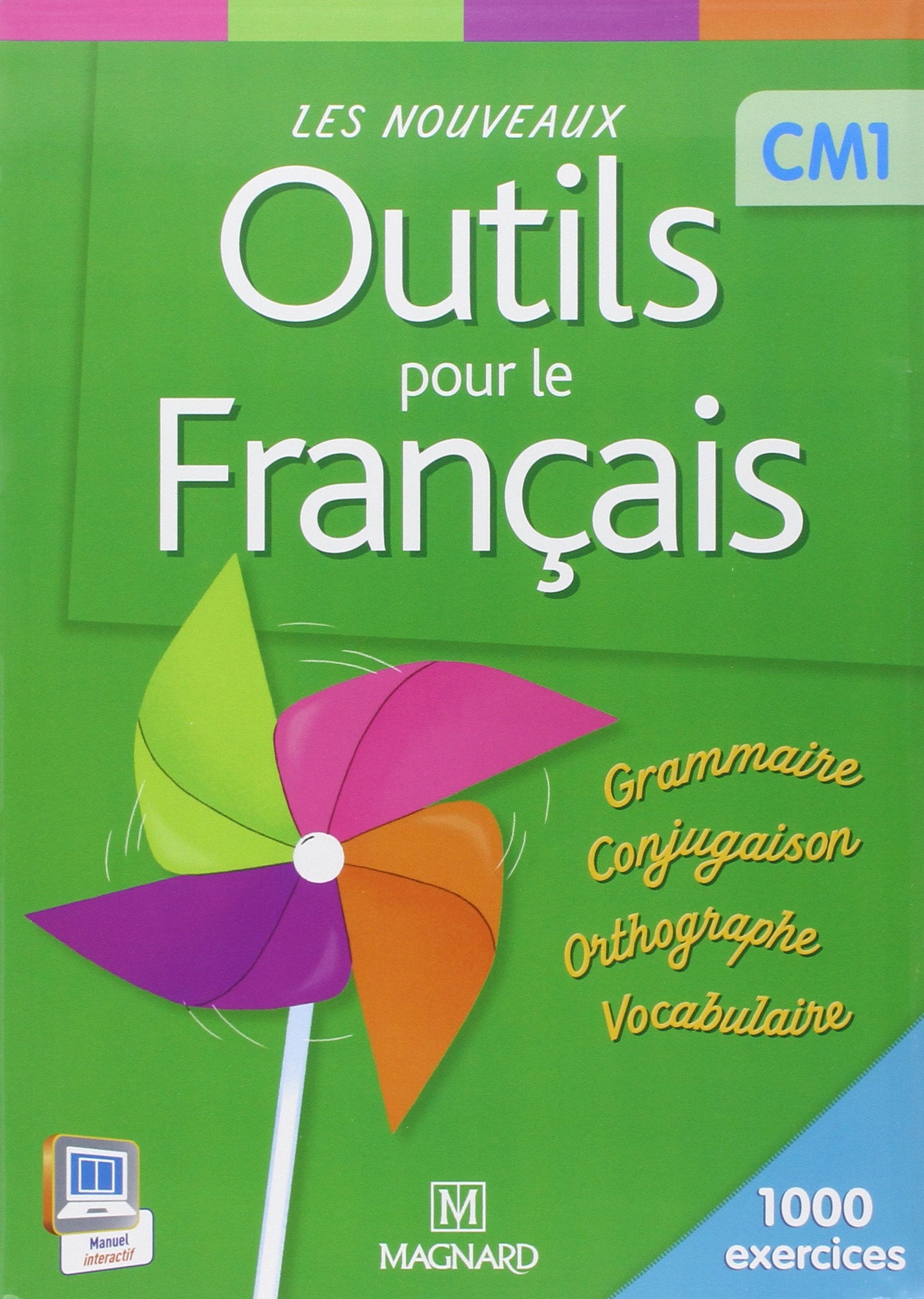 Les Nouveaux Outils pour le Français CM1 (2013) - Livre de l'élève 9782210654204