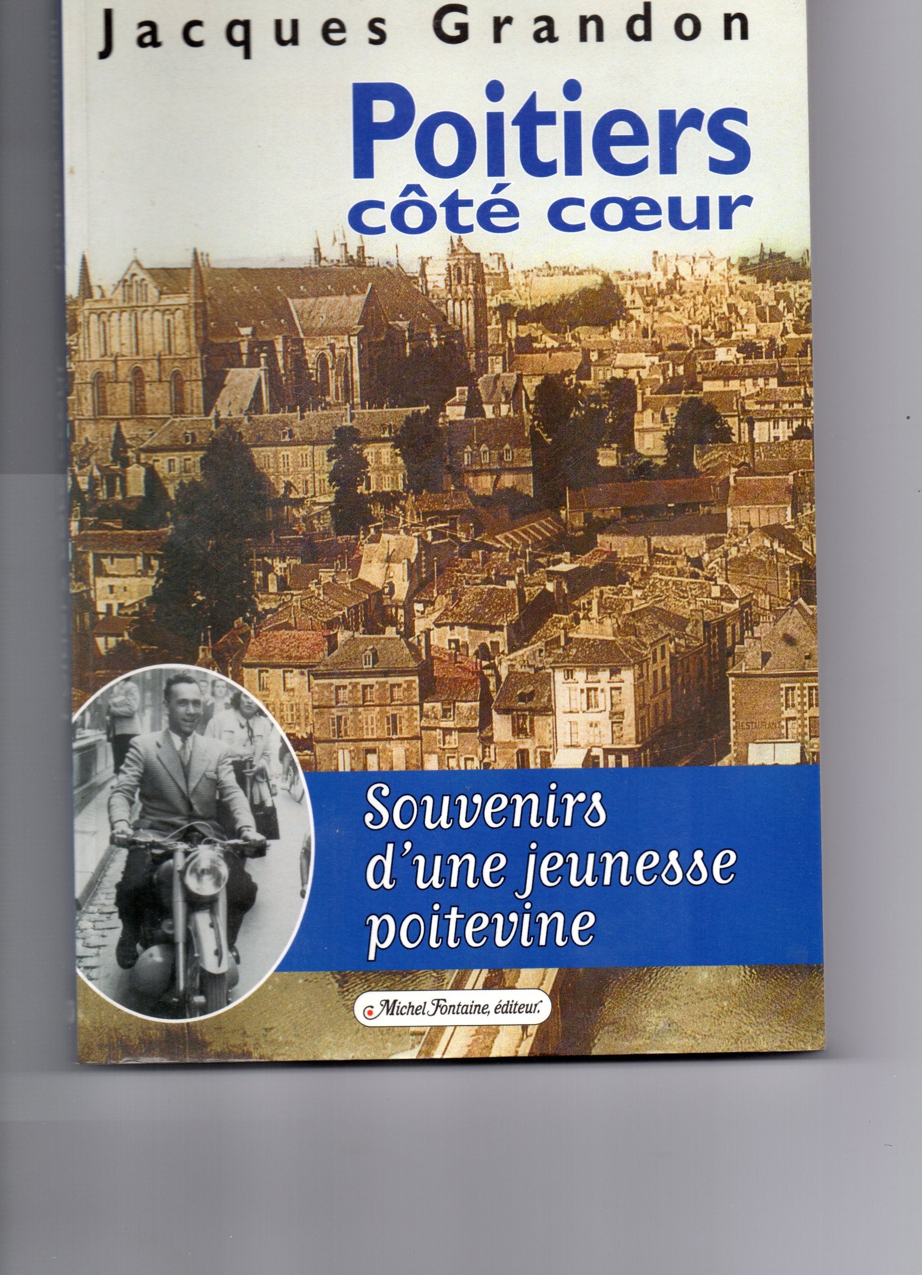 Poitiers coté coeur 9782904237461