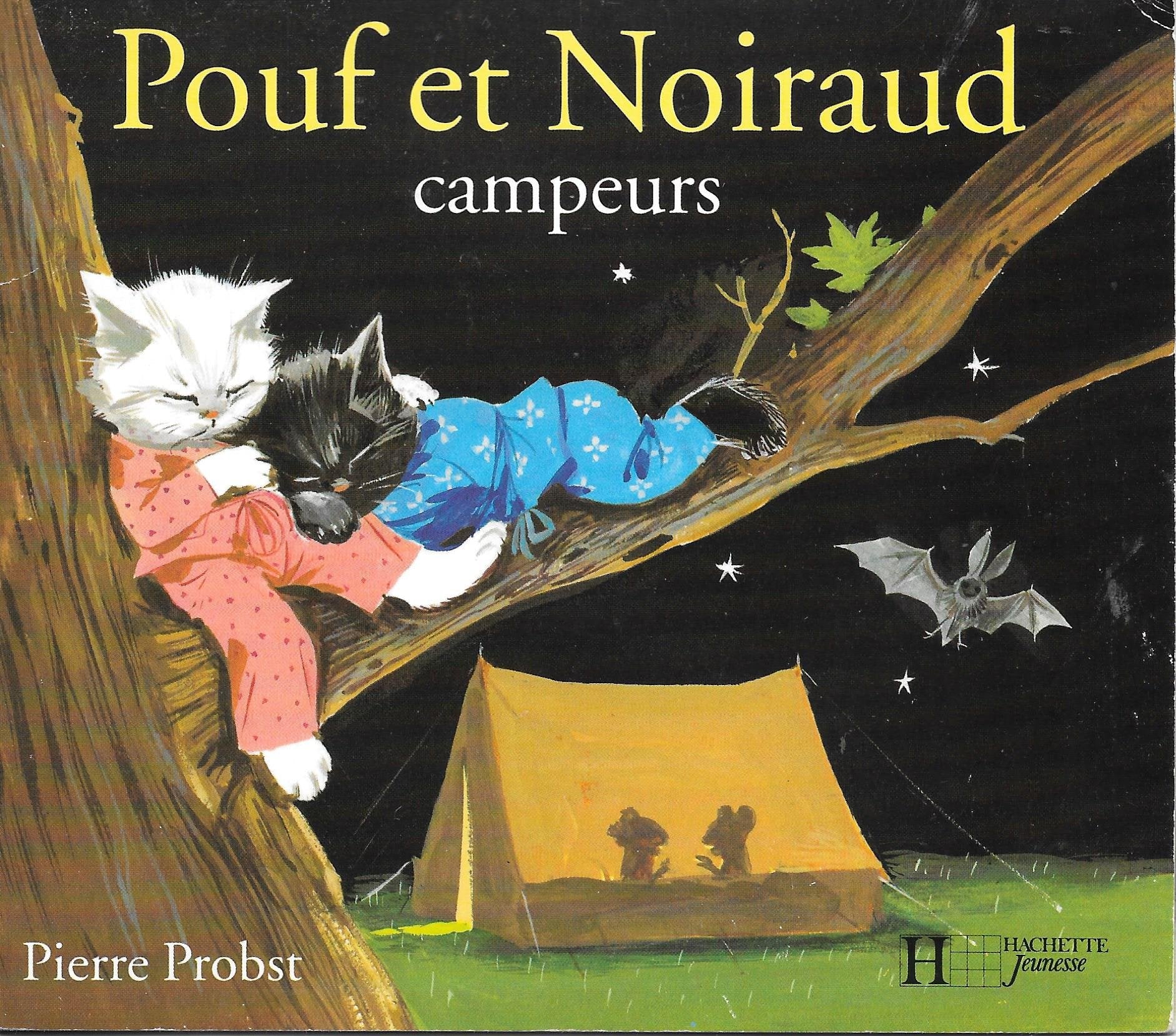 Pouf et Noiraud campeurs 9782010192982