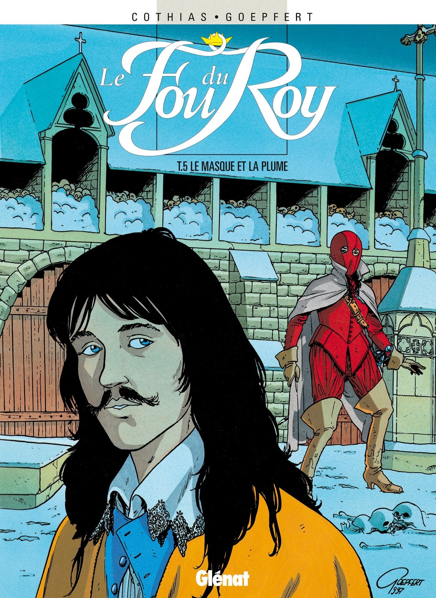 Le Fou du roy, tome 5 : Le masque et la plume 9782723424103