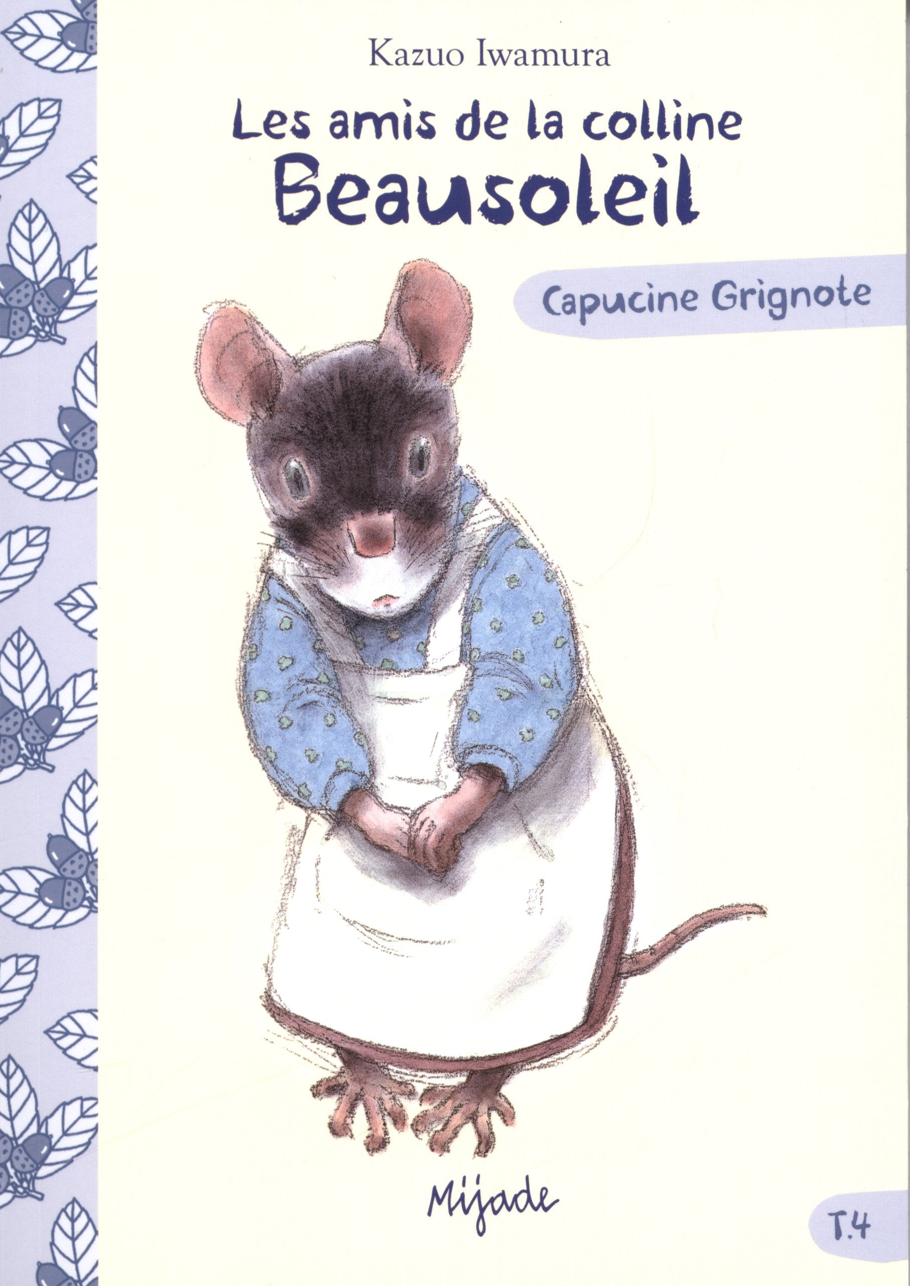 AMIS DE LA COLLINE BEAUSOLEIL T4 9782874230417