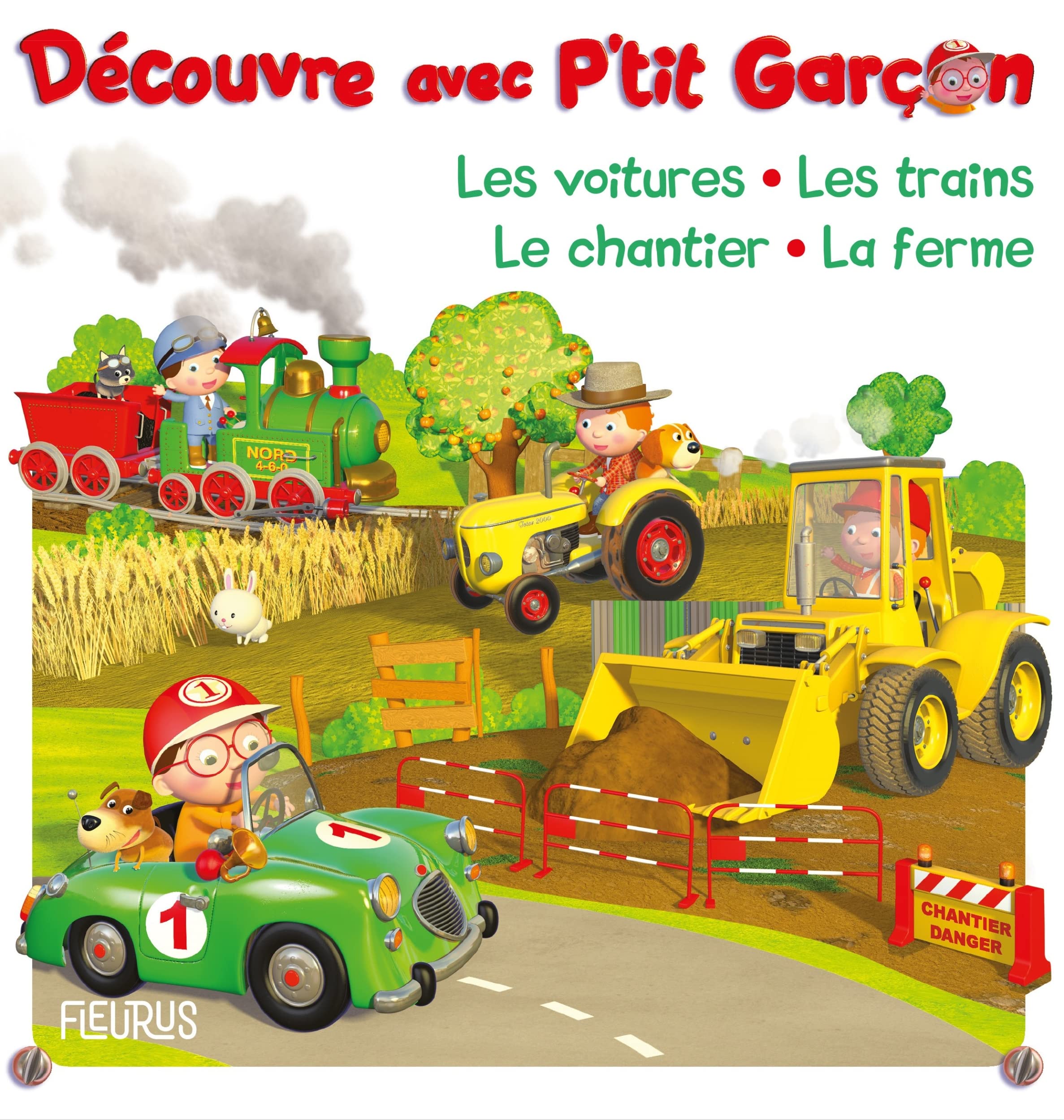 Découvre avec P'tit Garçon : les voitures, les trains, le chantier, la ferme 9782215182511