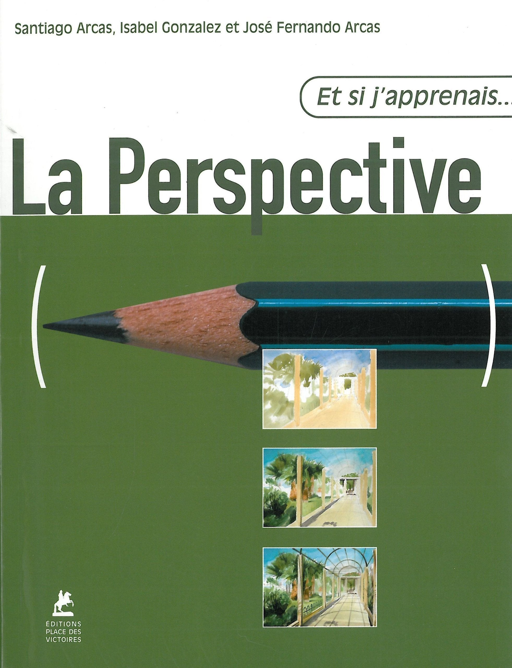 Et si j'apprenais la perspective 9782844590282