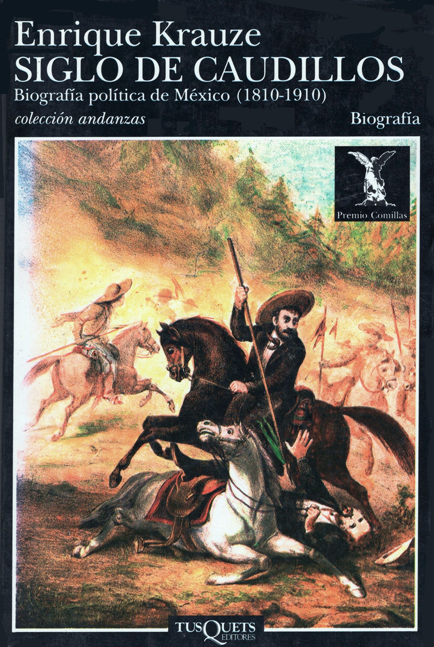 Trilogia Historica De Mexico: Siglo De Caudillos 9788472234130