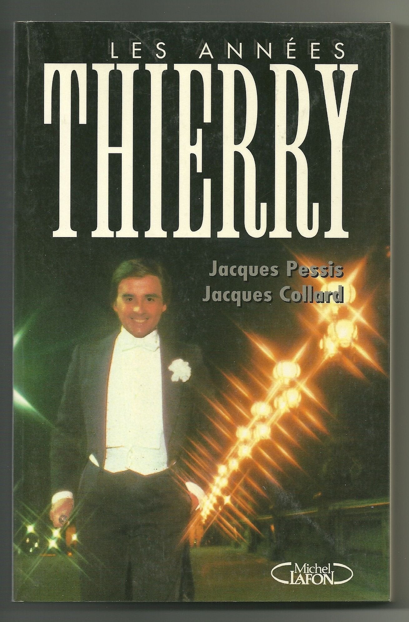 Les années Thierry 9782840982098