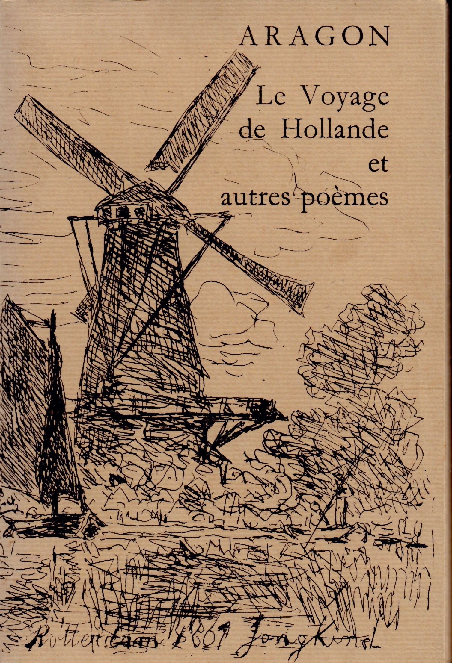 Le Voyage de Hollande et Autres poèmes 9782221006573