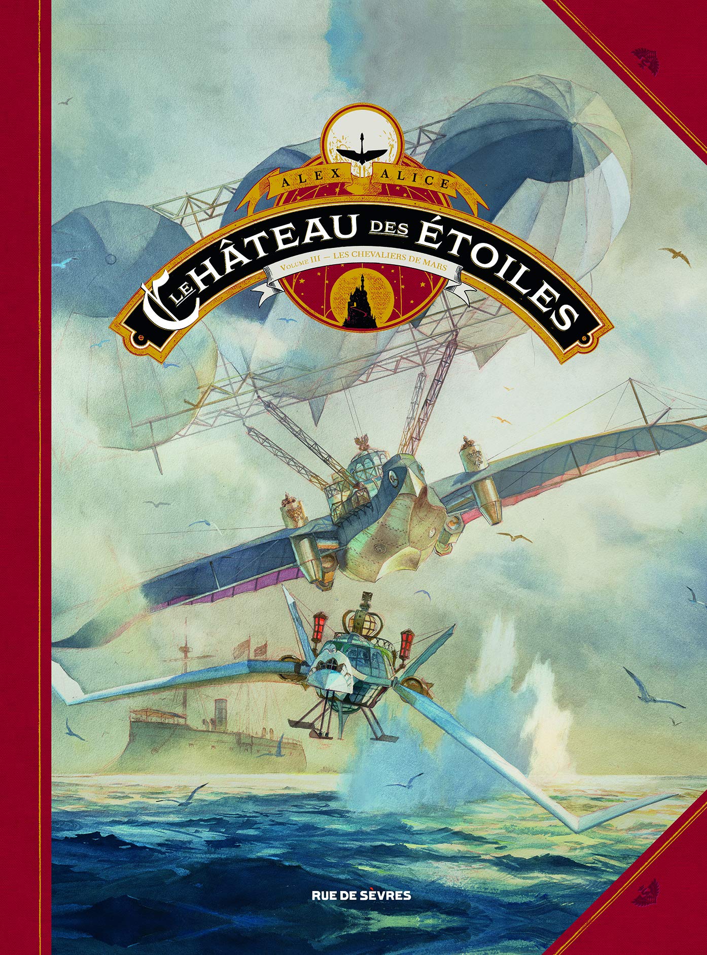 Le château des étoiles Tome 3: Les chevaliers de Mars (Grand format) 9782369816164