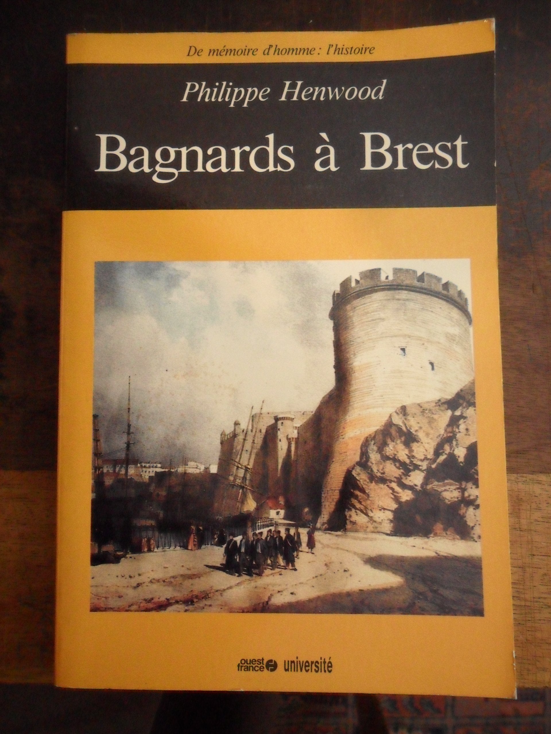 Bagnards à Brest 9782858829309