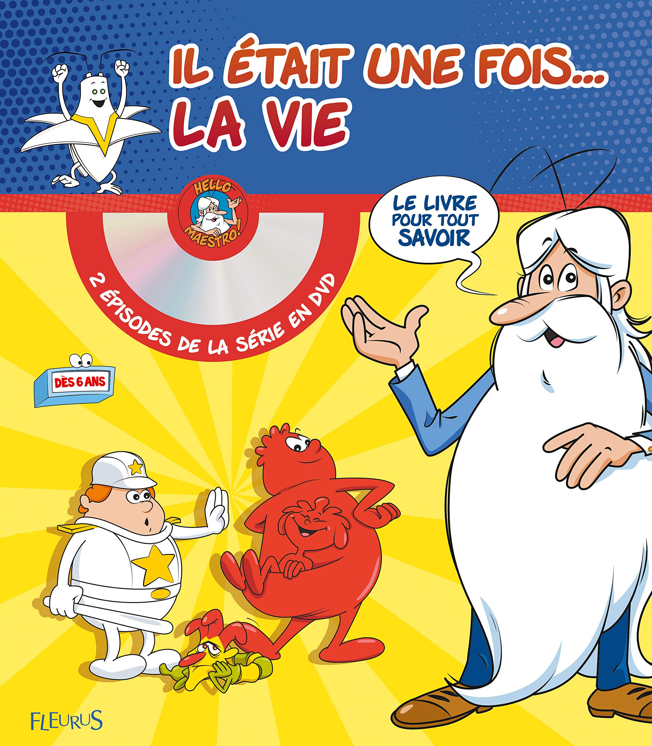 Il était une fois... la vie (+ DVD) 9782215151593