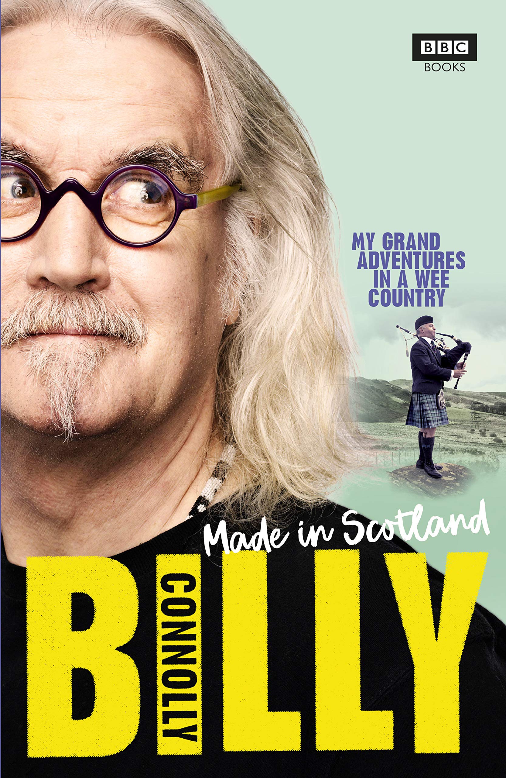 Made In Scotland: My Grand Adventures in a Wee Country 9781785943706