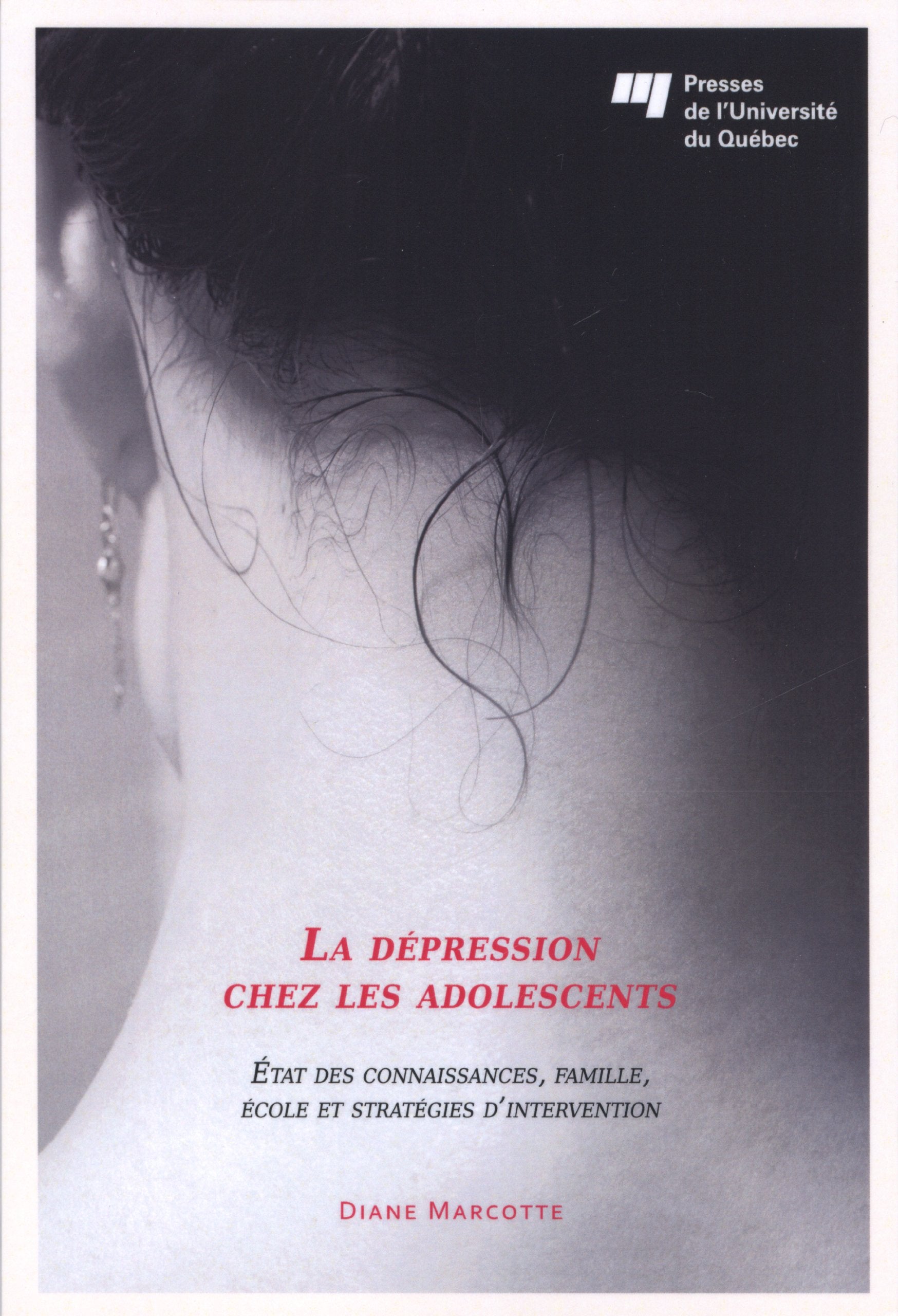 DEPRESSION CHEZ LES ADOLESCENTS 9782760536616
