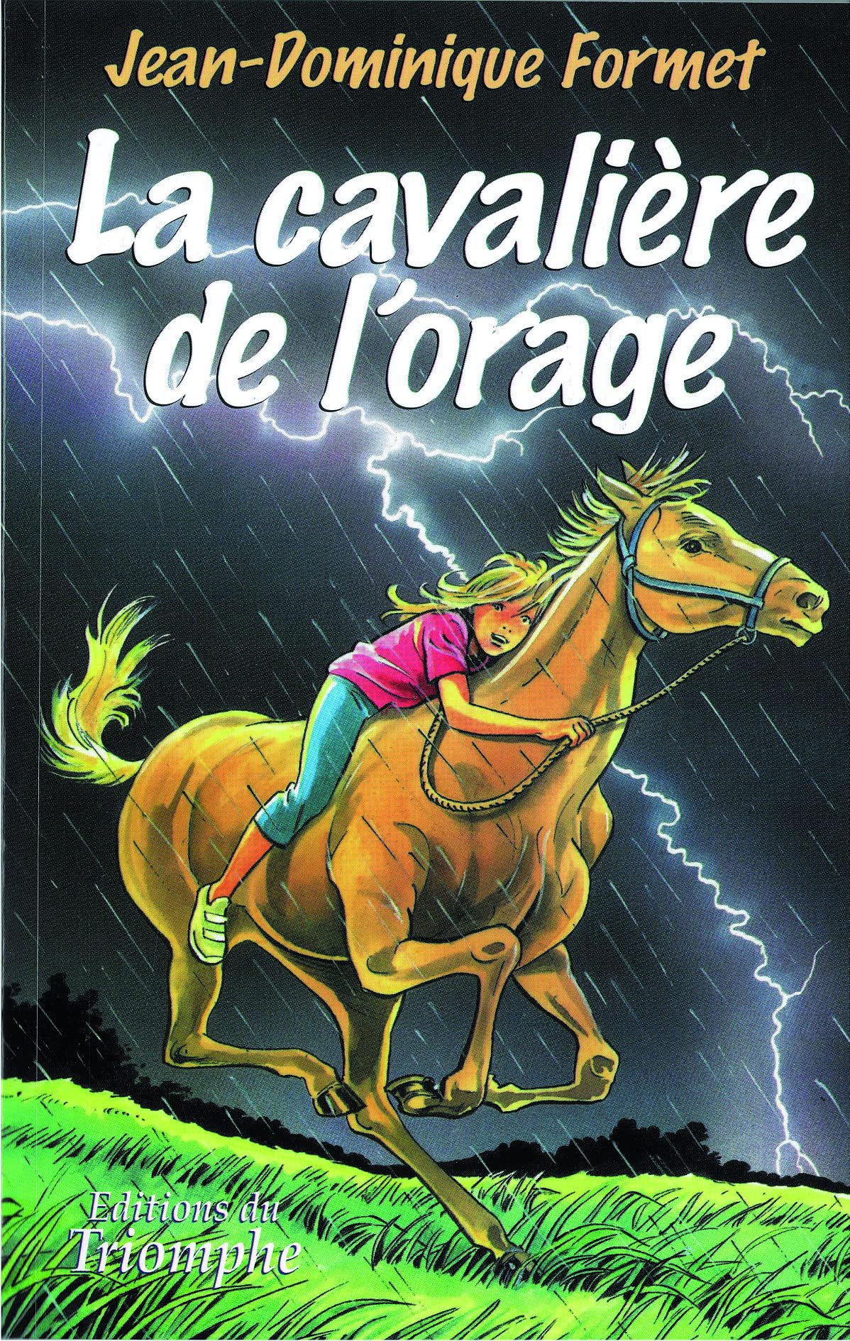 La cavalière de l'orage 9782843783432