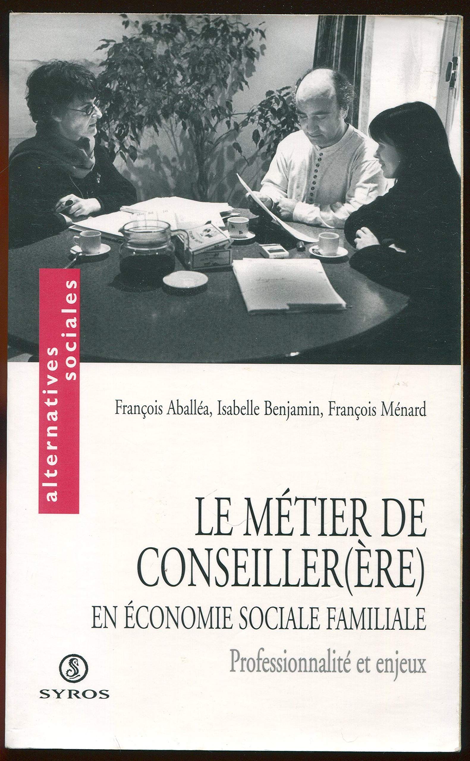 Métier de conseiller(ère) en économie sociale et familiale. Professionnalité et enjeux 9782841465446
