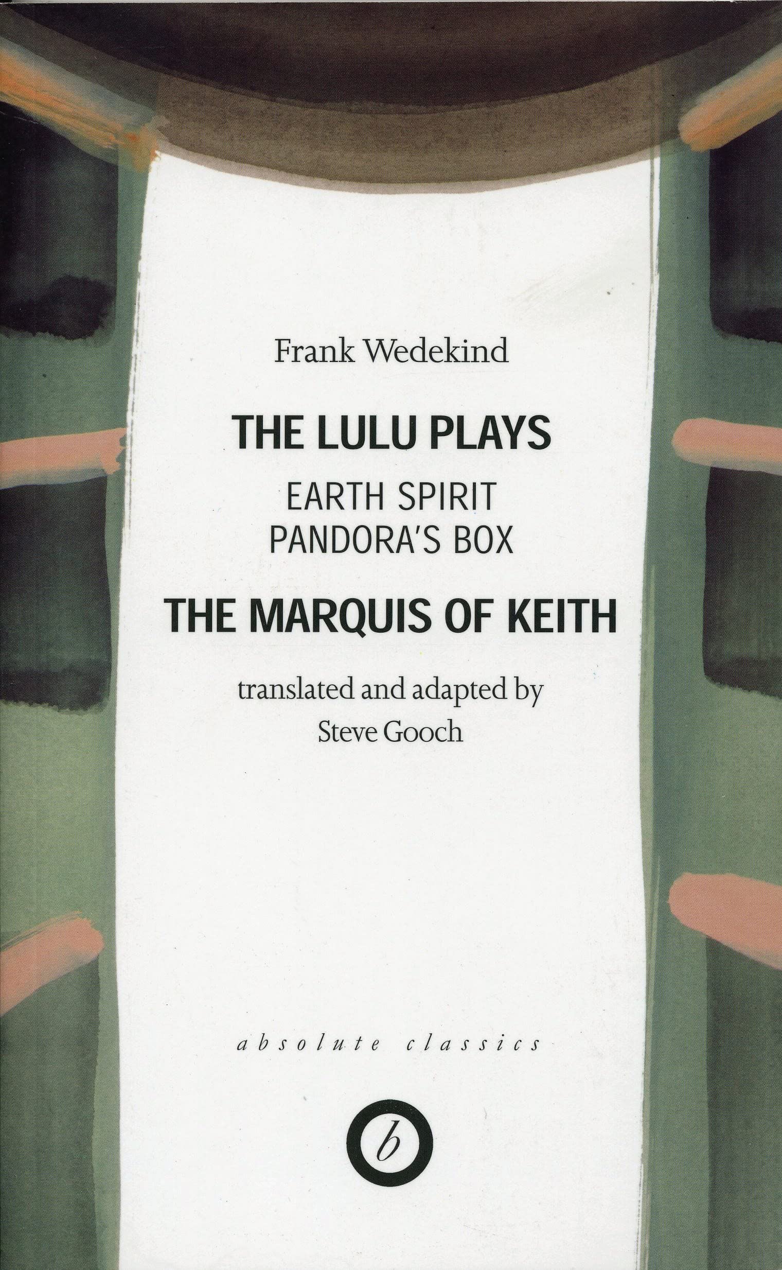 The Lulu Plays and the Marquis Keith 9780948230387