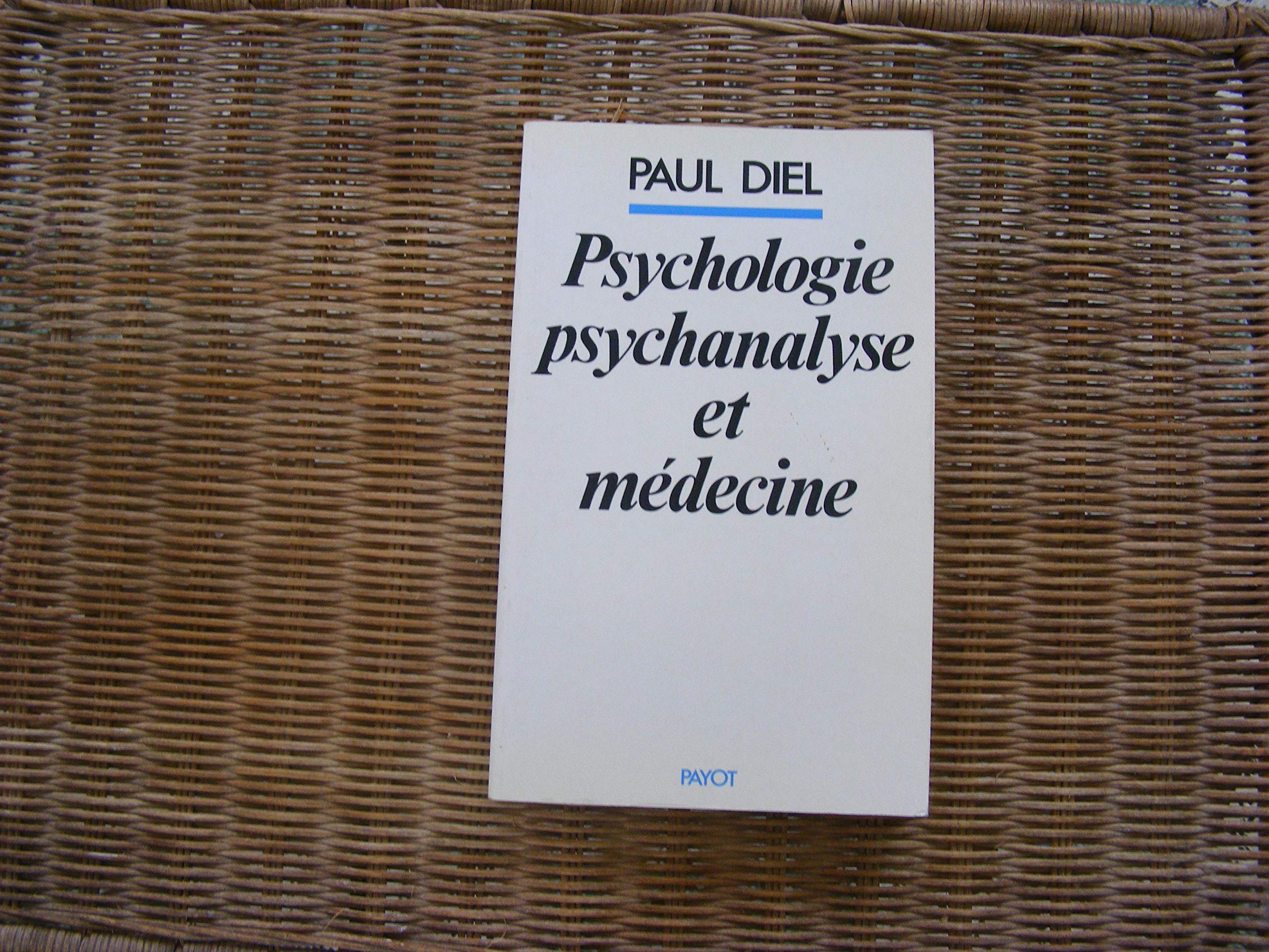 Psychologie, psychanalyse et médecine 9782228141505