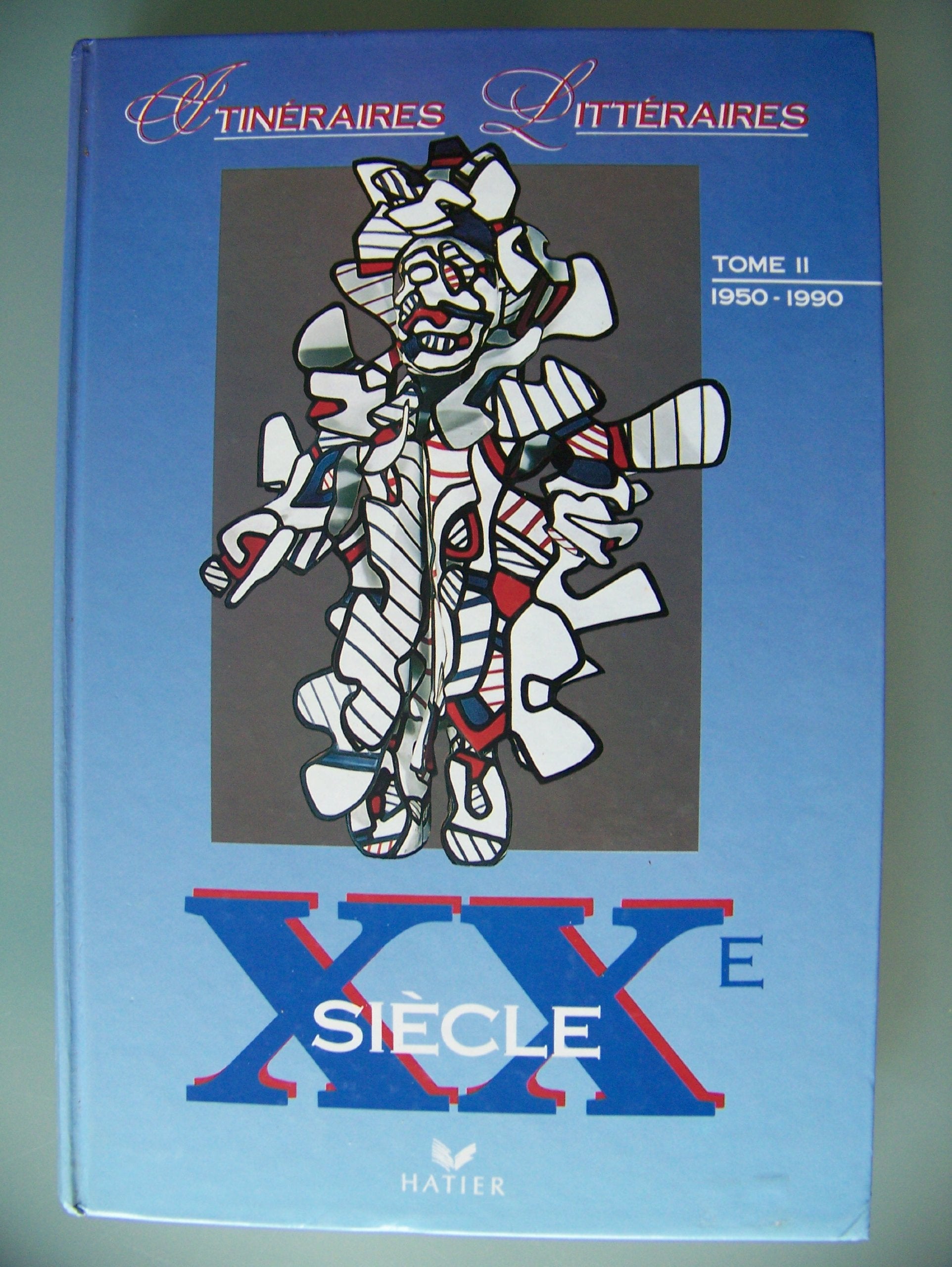 Itinéraires littéraires XXe siècle, tome 2 : 1950-1990 9782218033414