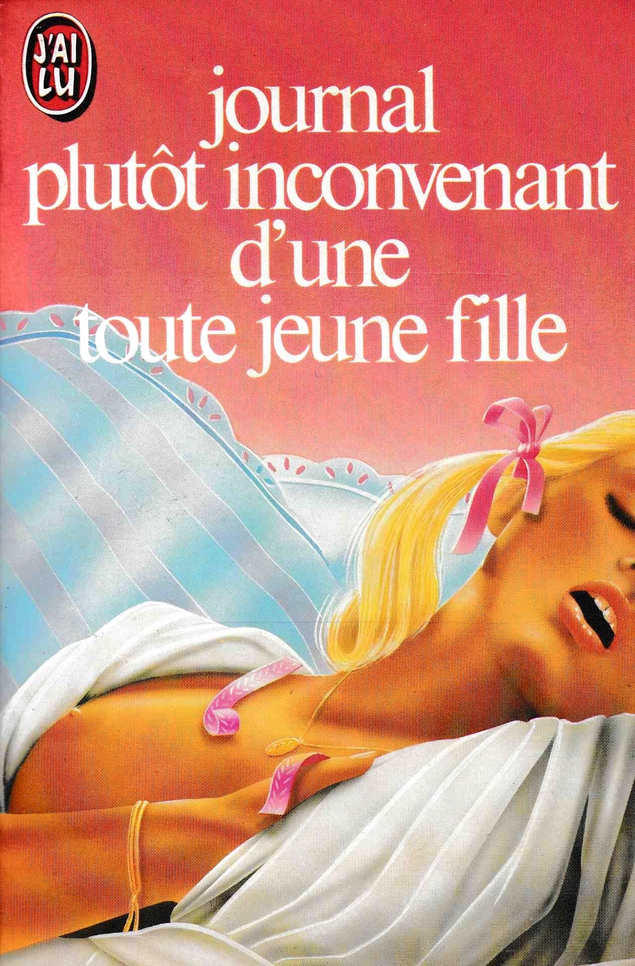 Journal plutot inconvenant d'une toute jeune fille ** 9782277215585