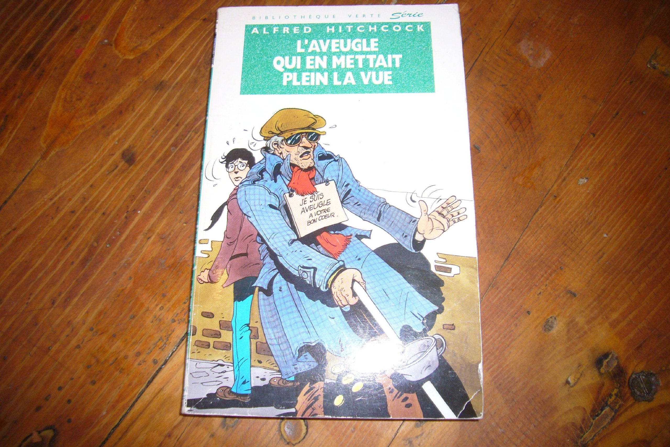 L'aveugle qui en mettait plein la vue 9782010172298