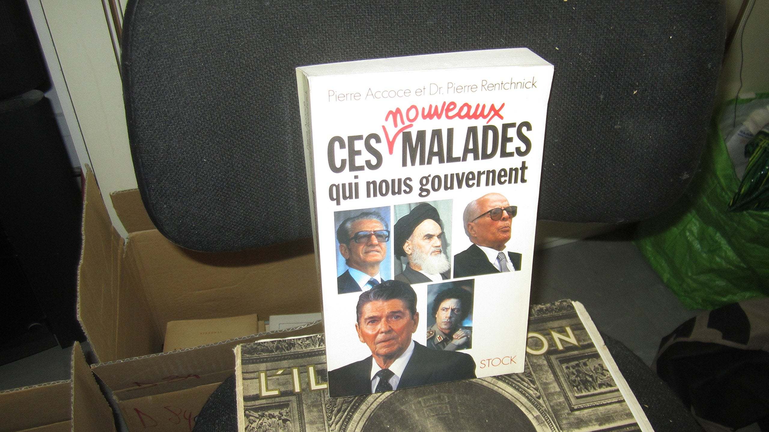 Ces nouveaux malades qui nous gouvernent 9782234021303